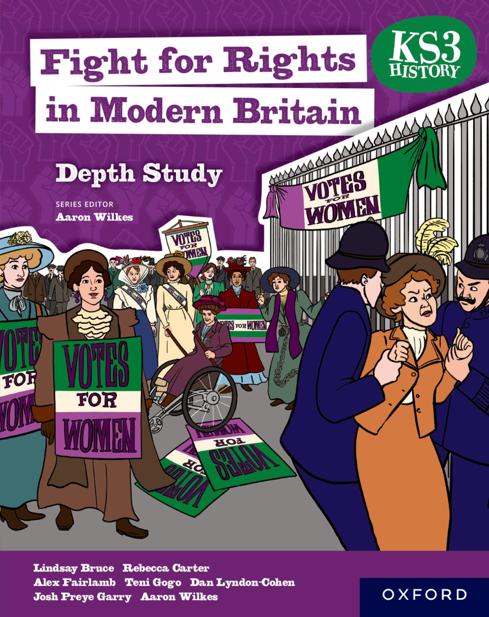 KS3 Depth Studies: Fight for Rights in Modern Britain Student Book (KS3 History Depth Study)