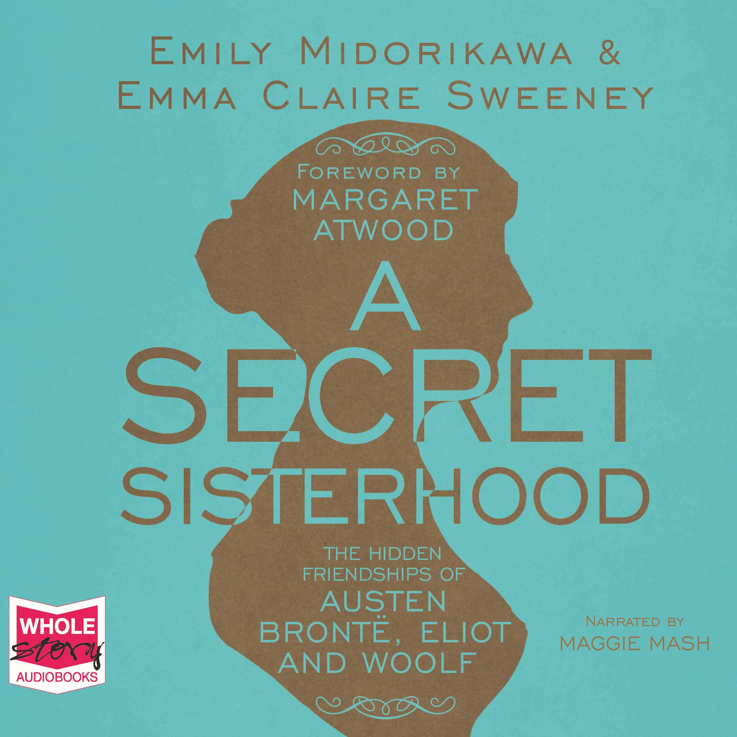 A Secret Sisterhood