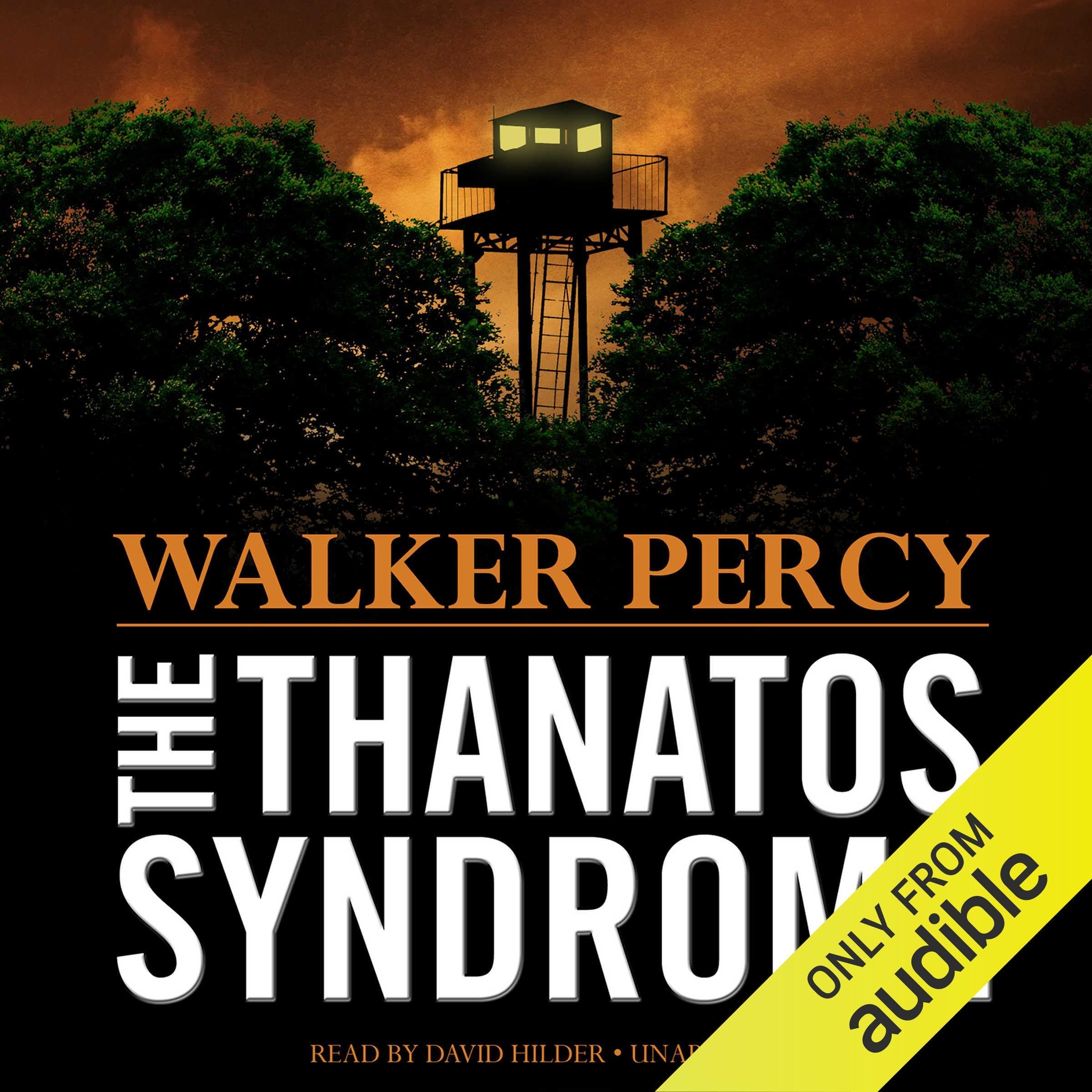 The Thanatos Syndrome
