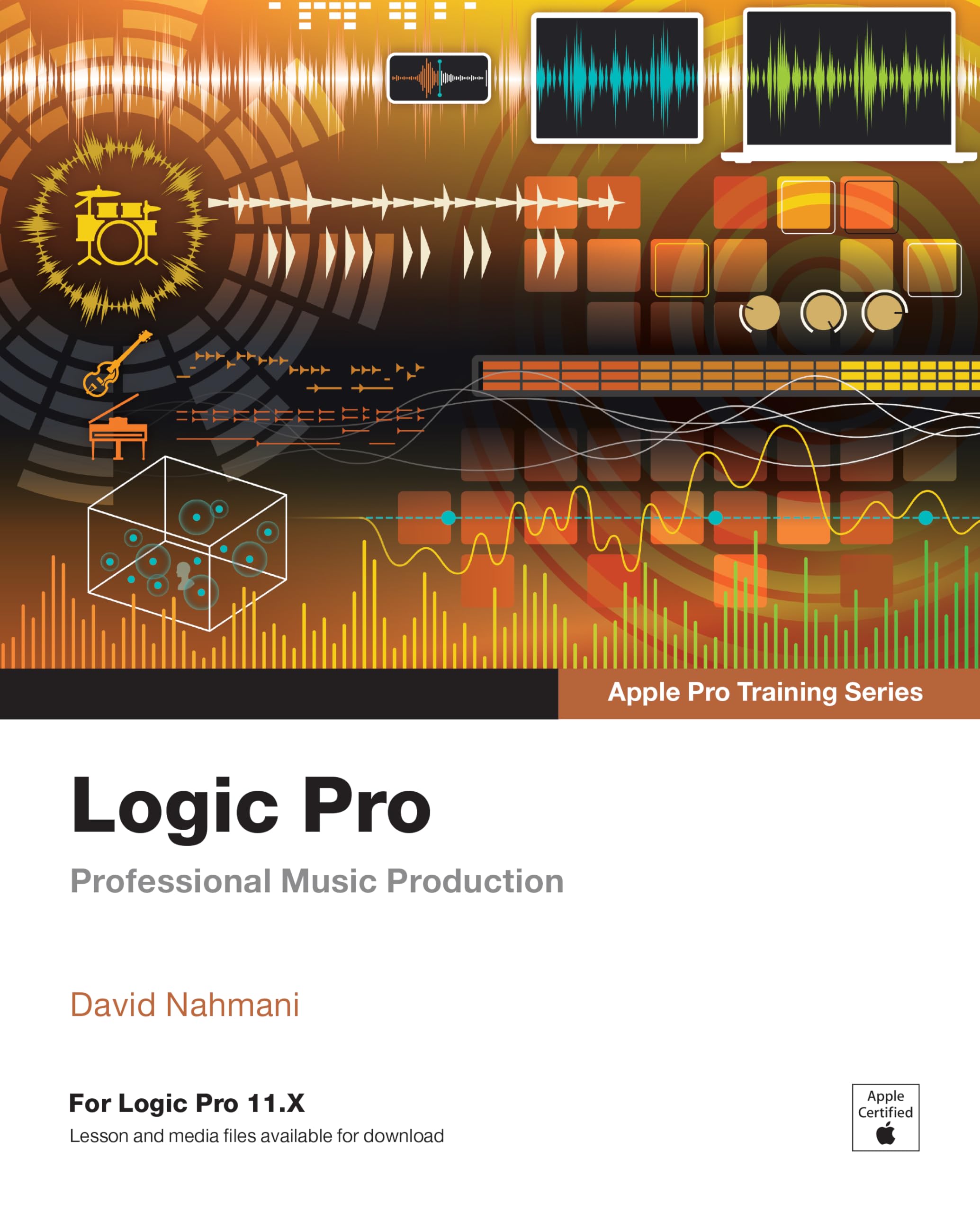Logic Pro Professional Music Production guide pour mixer vos morceaux