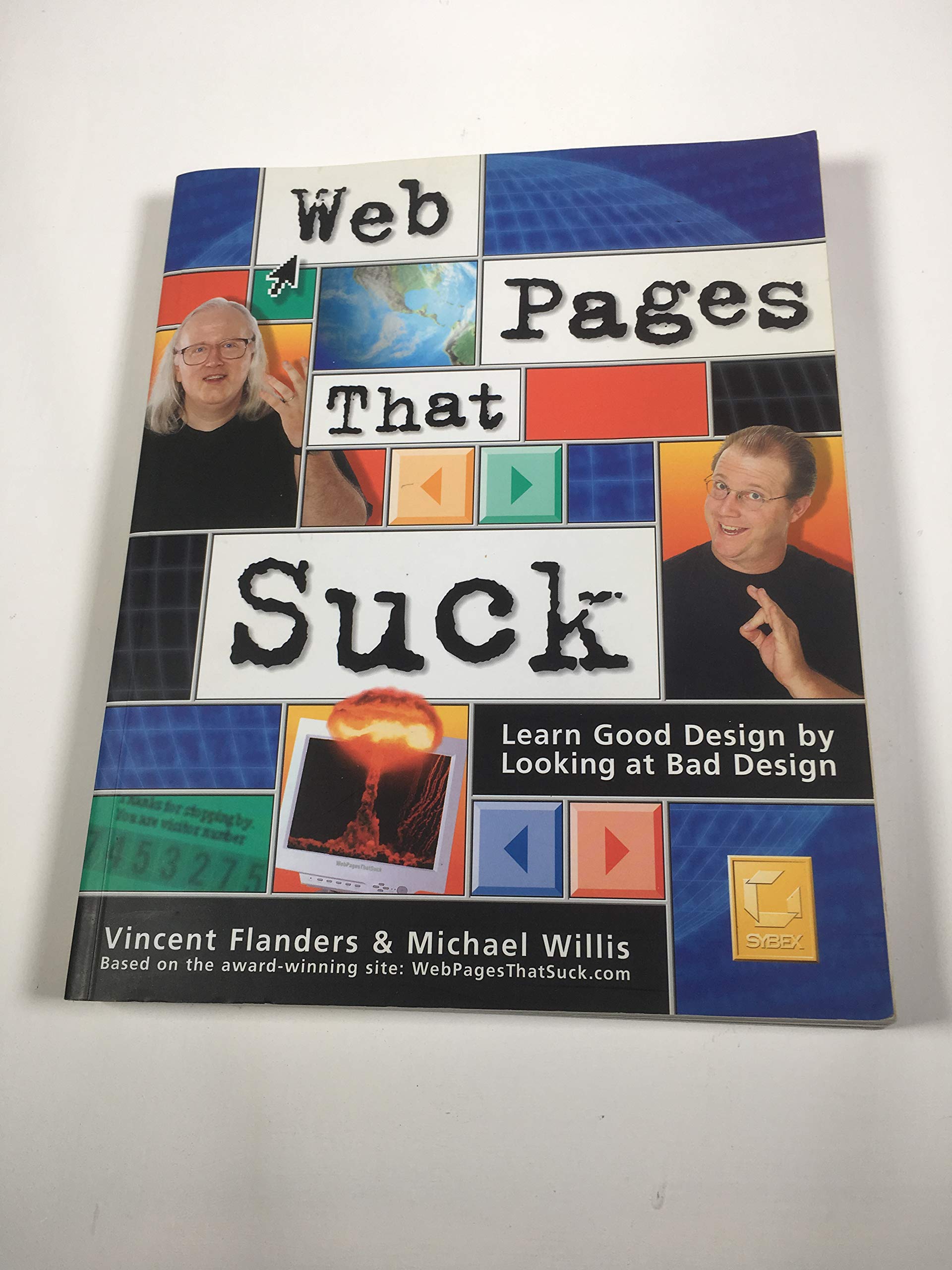 Web Pages That Suck: Learn Good Design by Looking at Bad Design