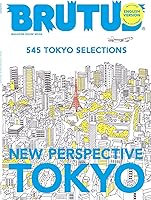 BRUTUS ENGLISH VERSION NEW PERSPECTIVE TOKYO