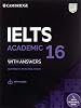 IELTS 16 Academic Student's Book with Answers with Audio with Resource Bank: Authentic Practice Tests (IELTS Practice Tests)