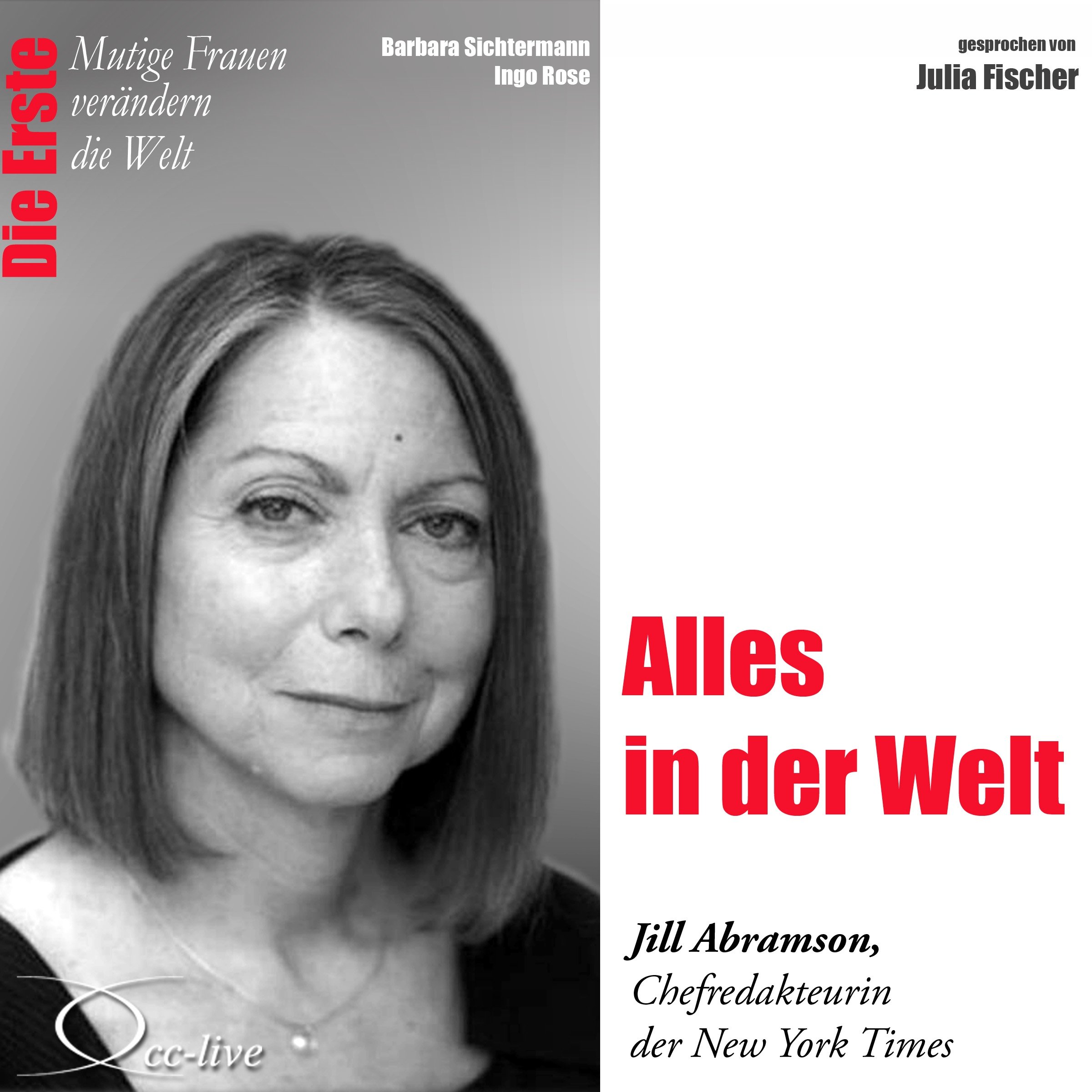 Alles in der Welt - Jill Abramson