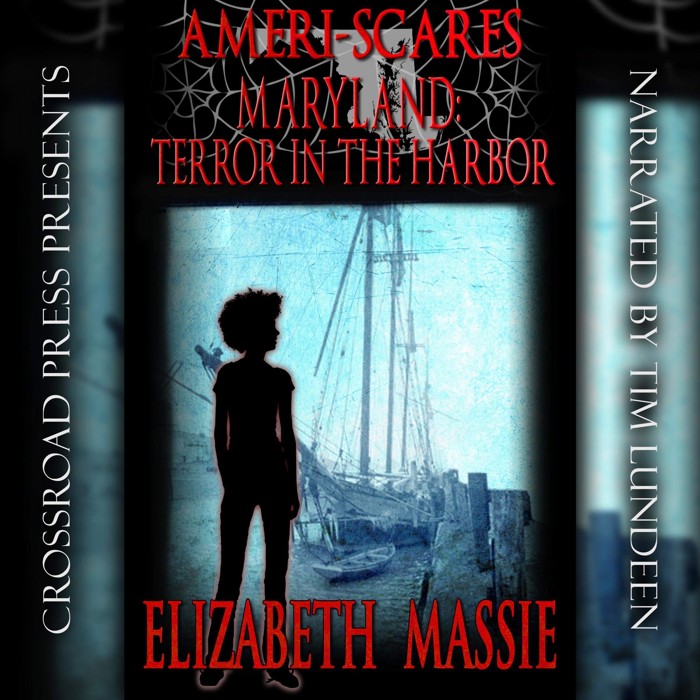 Maryland: Terror in the Harbor