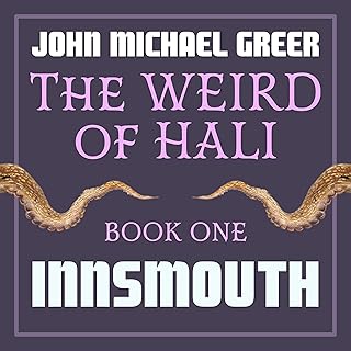 Innsmouth: The Weird of Hali, Book 1