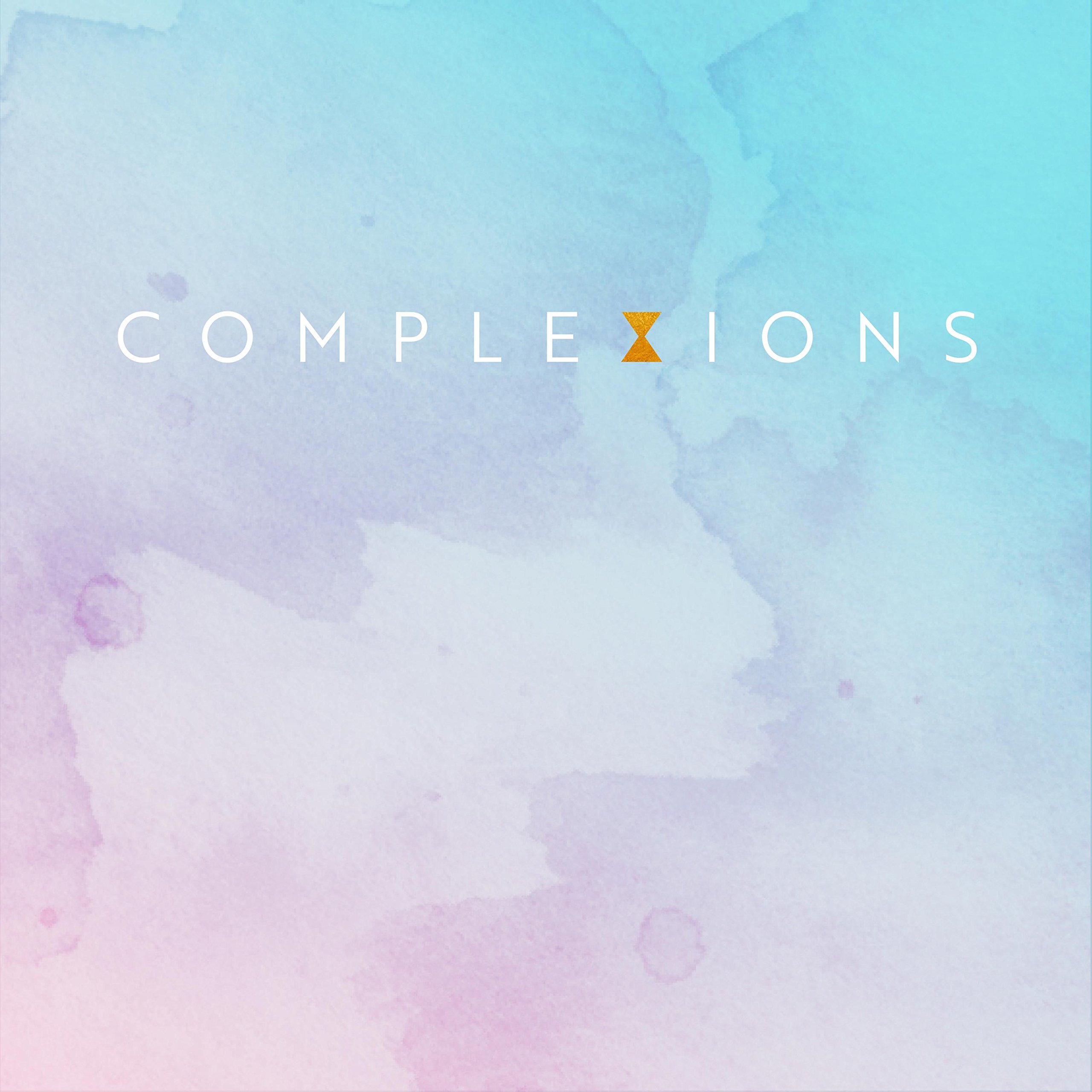 Complexions