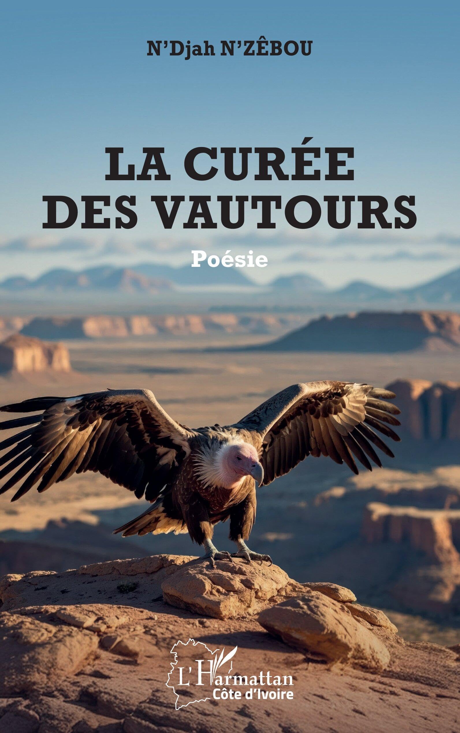 La curée des vautours (Harmattan Côte-d'Ivoire)