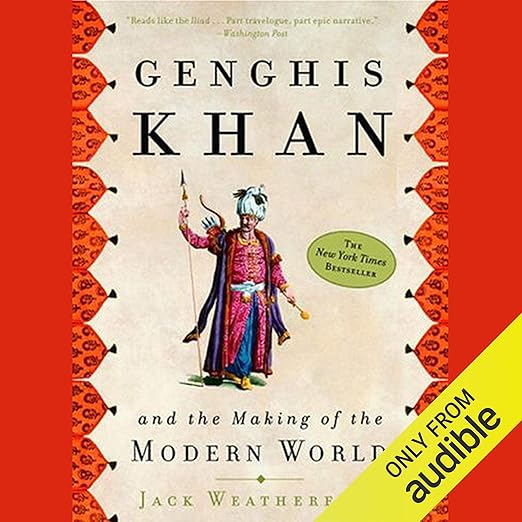 Genghis Khan and the Making of the Modern World book cover
