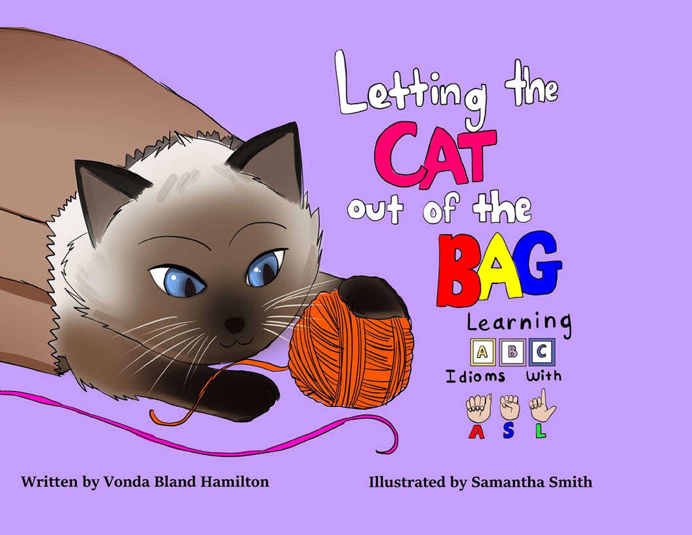 Letting the Cat Out of the Bag: Learning ABC Idioms with ASL