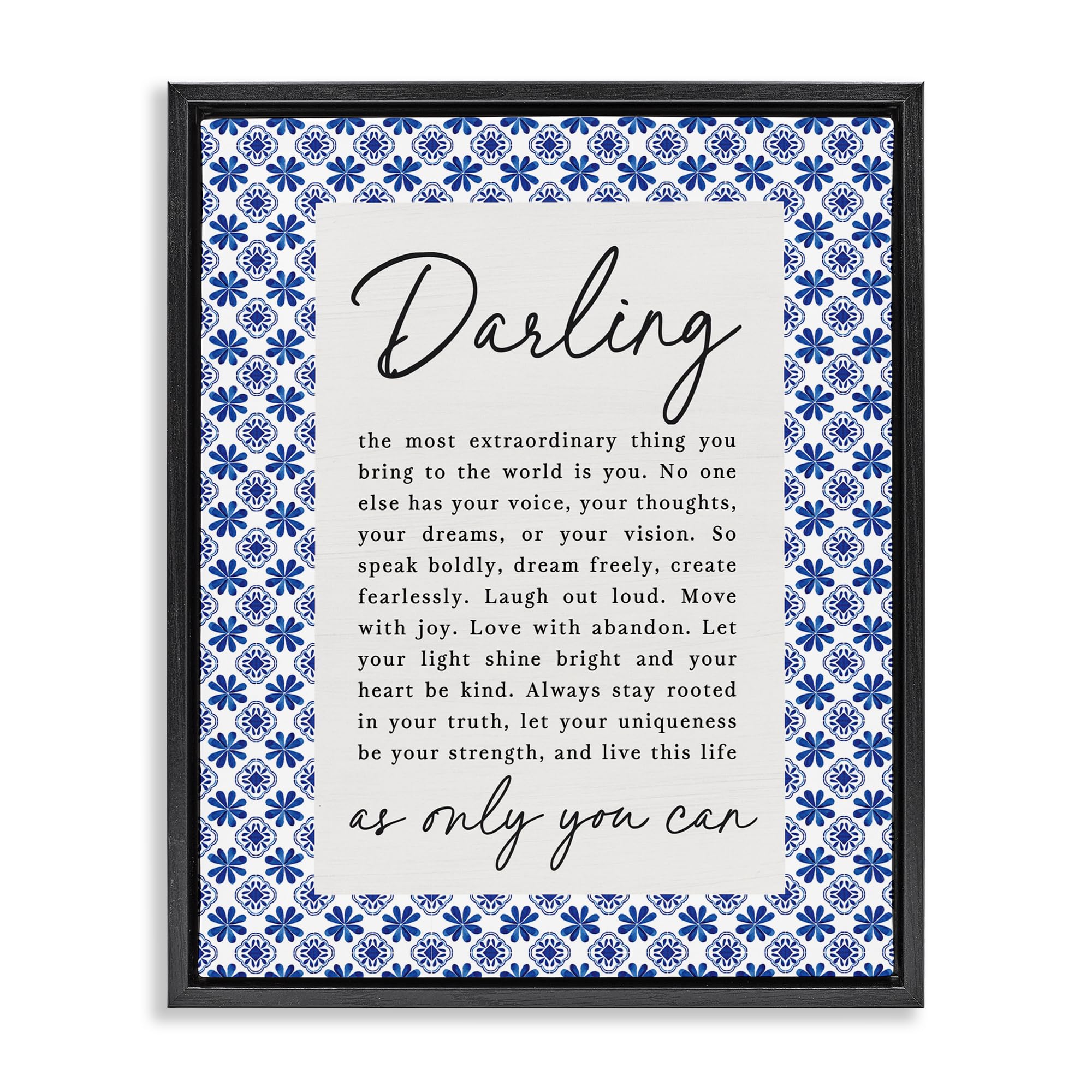 'Darling Only You Can Inspiring'| Floating Frame Canvas Art