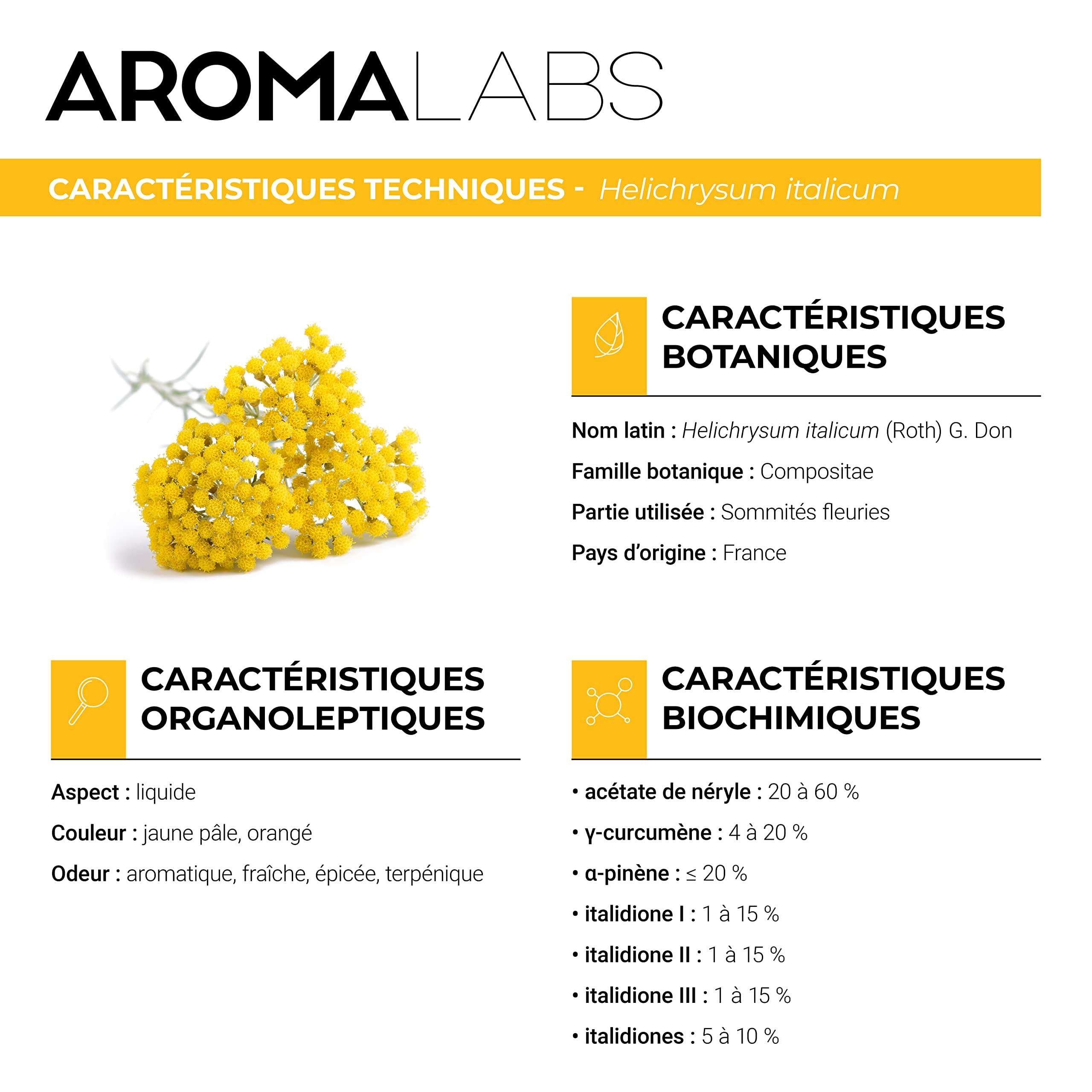 Hélichryse Italienne BIO (Helichrysum italicum - subsp. italicum) - 10 mL - Huile Essentielle Chémotypée et Certifiée AB - Aroma Labs - Made in France