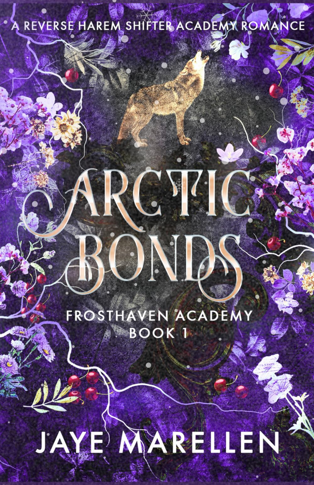 Arctic Bonds: A Reverse Harem Shifter Academy Romance (Frosthaven Academy)