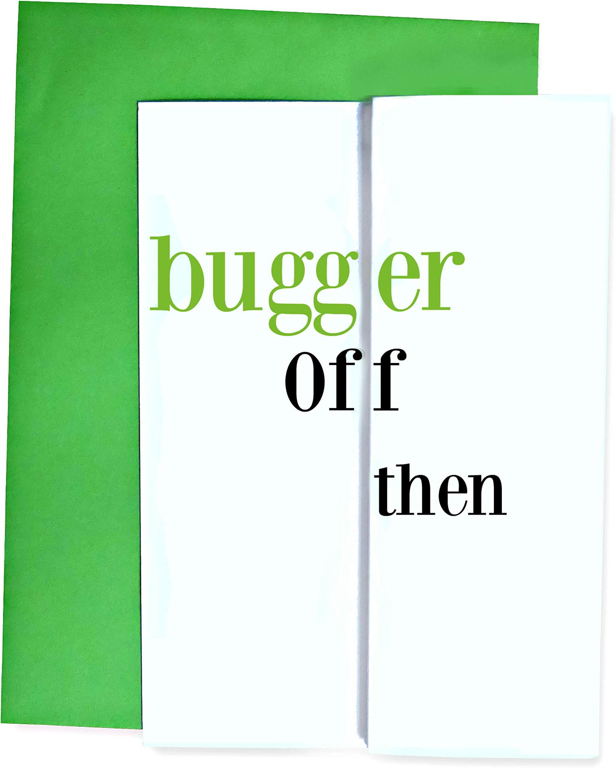 Large Clever Folding Greetings Card. Rude Yet Innocent. Green Leaving Card