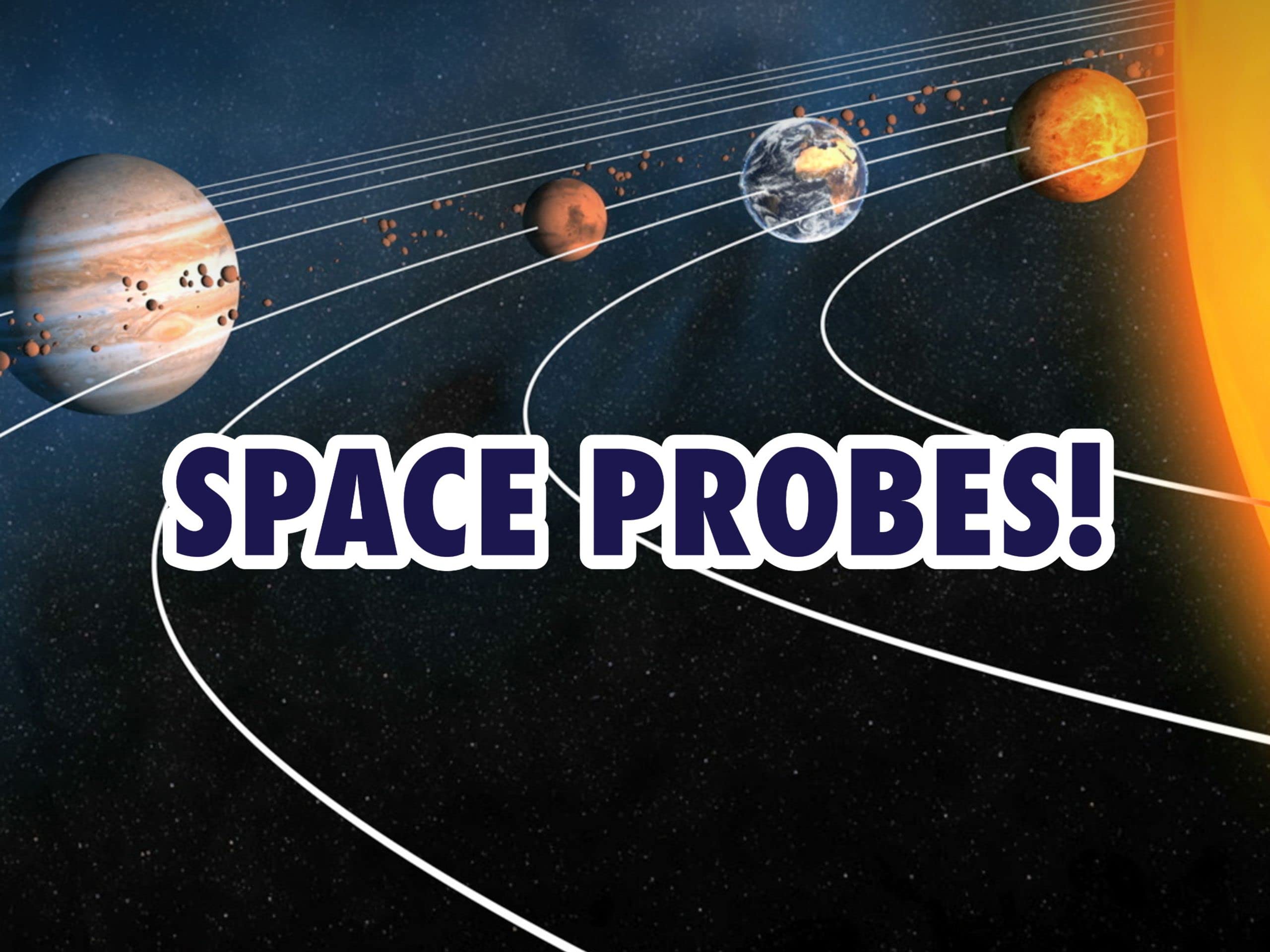 Space Probes! - Season 1