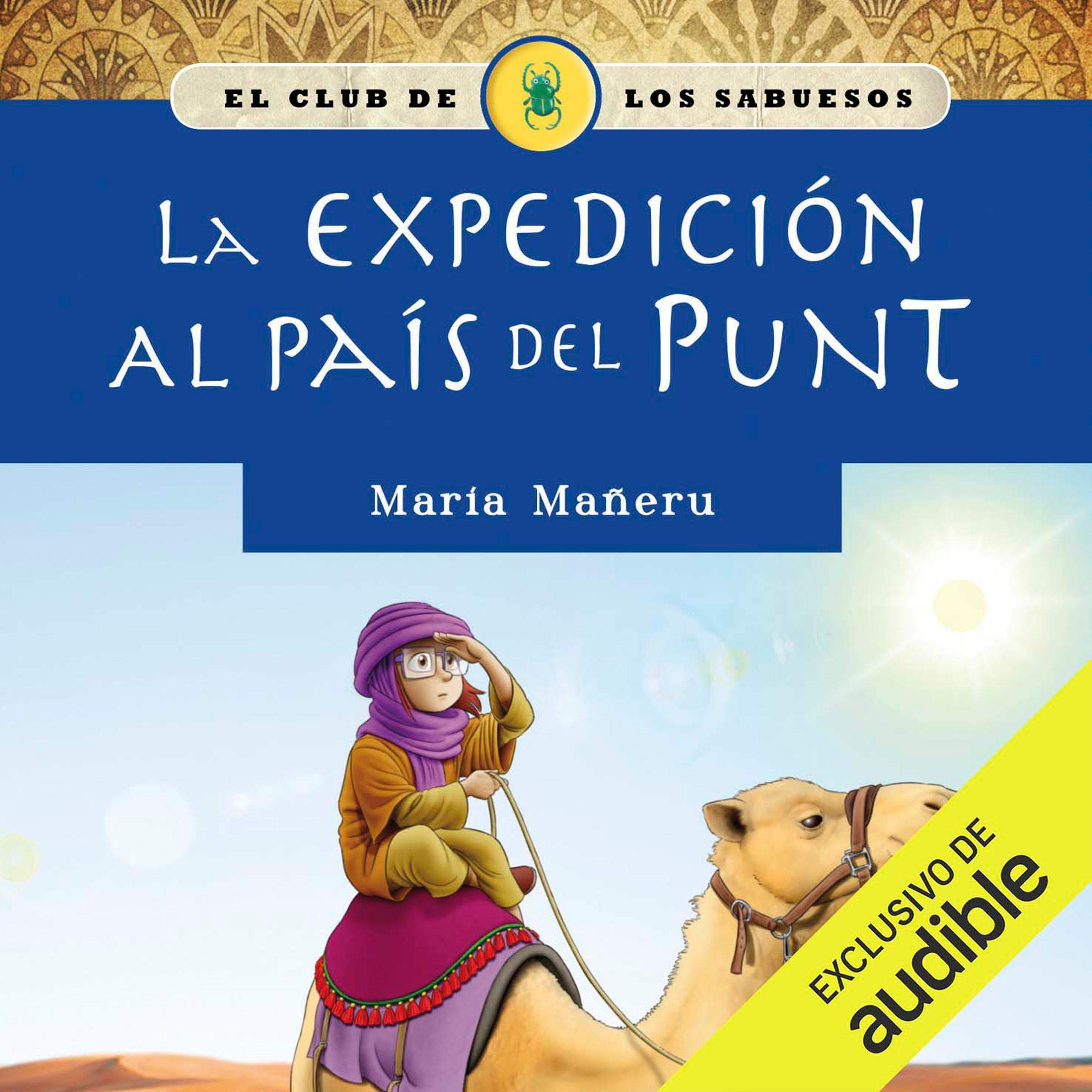 Cover art for La expedición al país del Punt (Narración en Castellano) [The Expedition to the Country of Punt]
