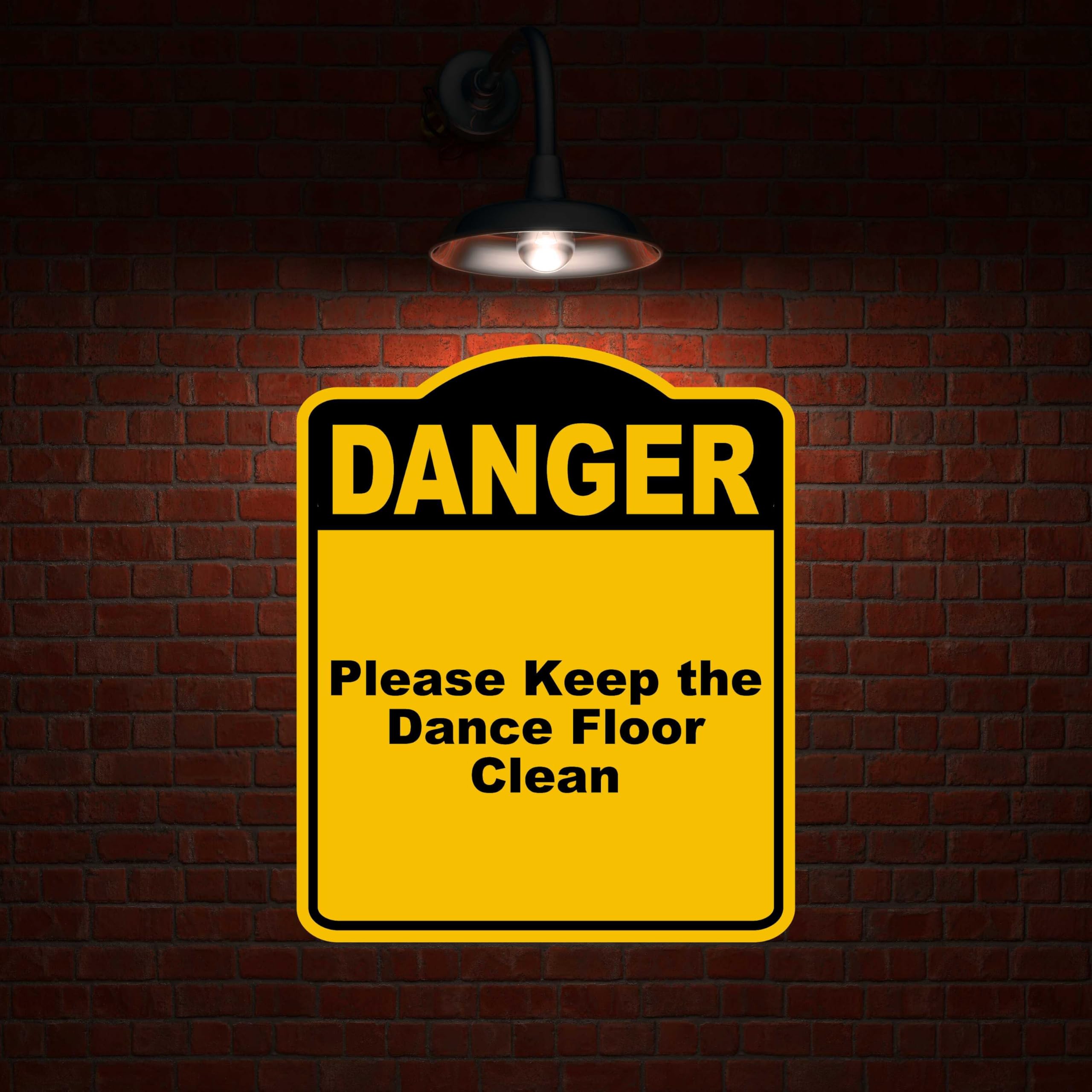 Please Keep the Dance Floor Clean Danger Yellow Black Aluminum Composite Sign 8.5 x 10 inches