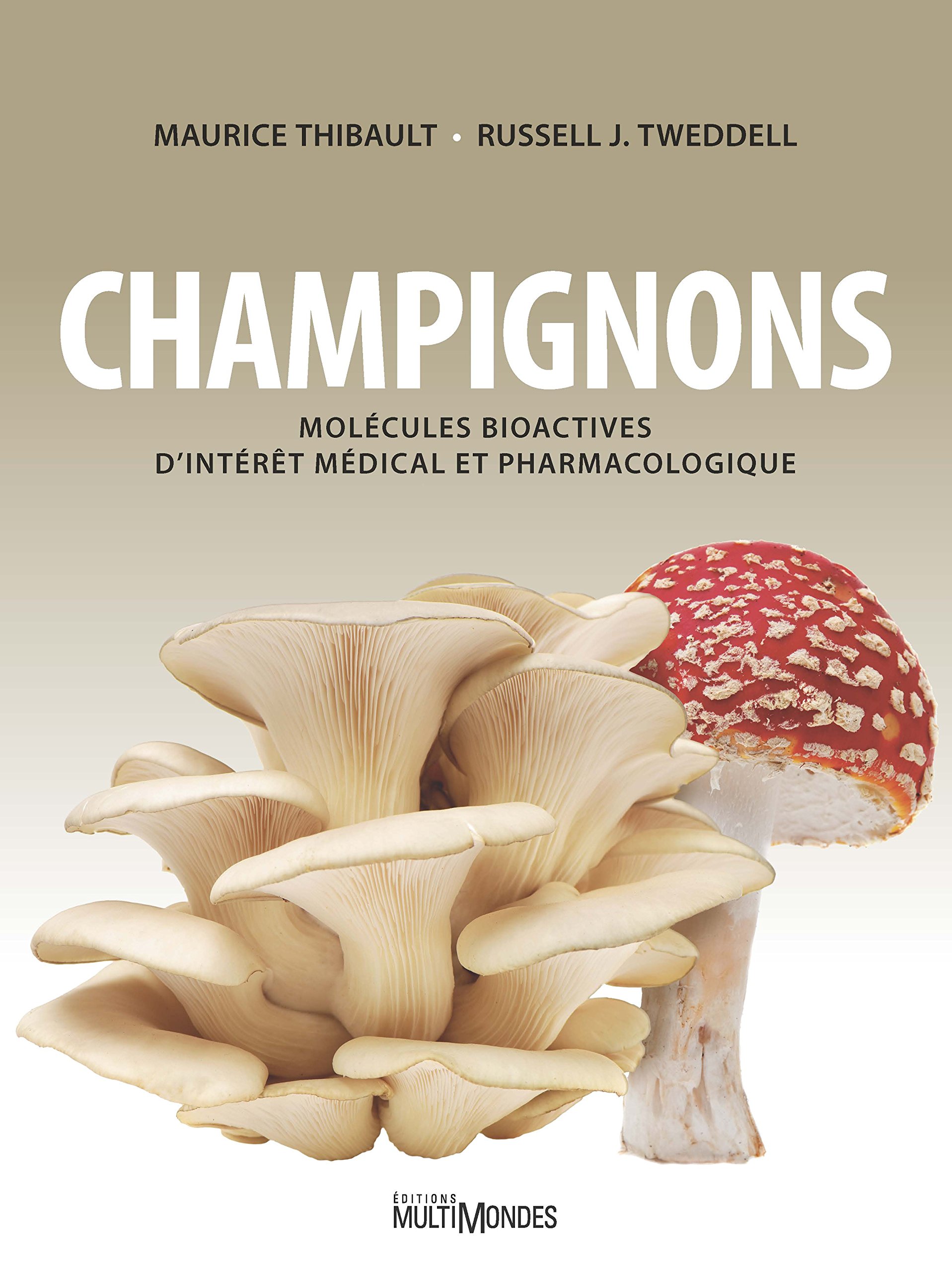 Champignons: Molécules bioactives d'intérêt médical et pharmacologique
