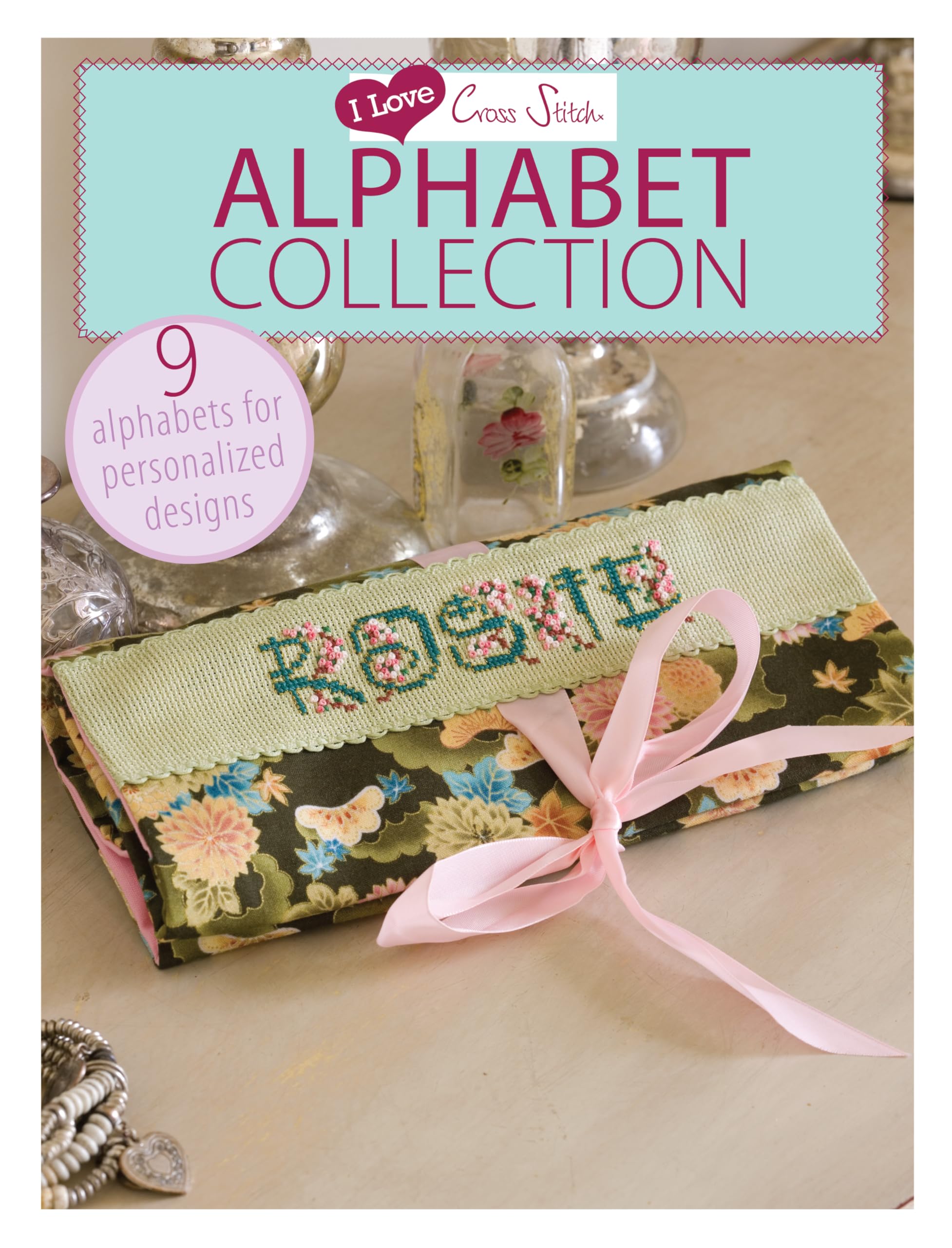 I Love Cross Stitch  Alphabet Collection by  Various,  Various - 9781446303375