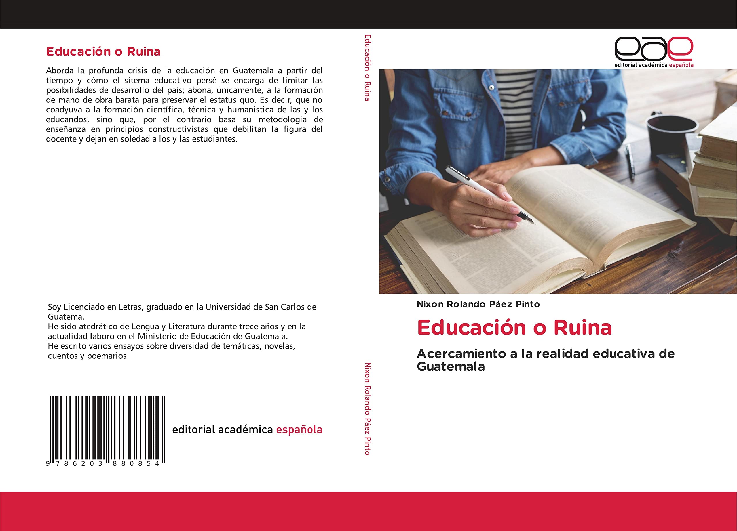Educación o Ruina: Acercamiento a la realidad educativa de Guatemala