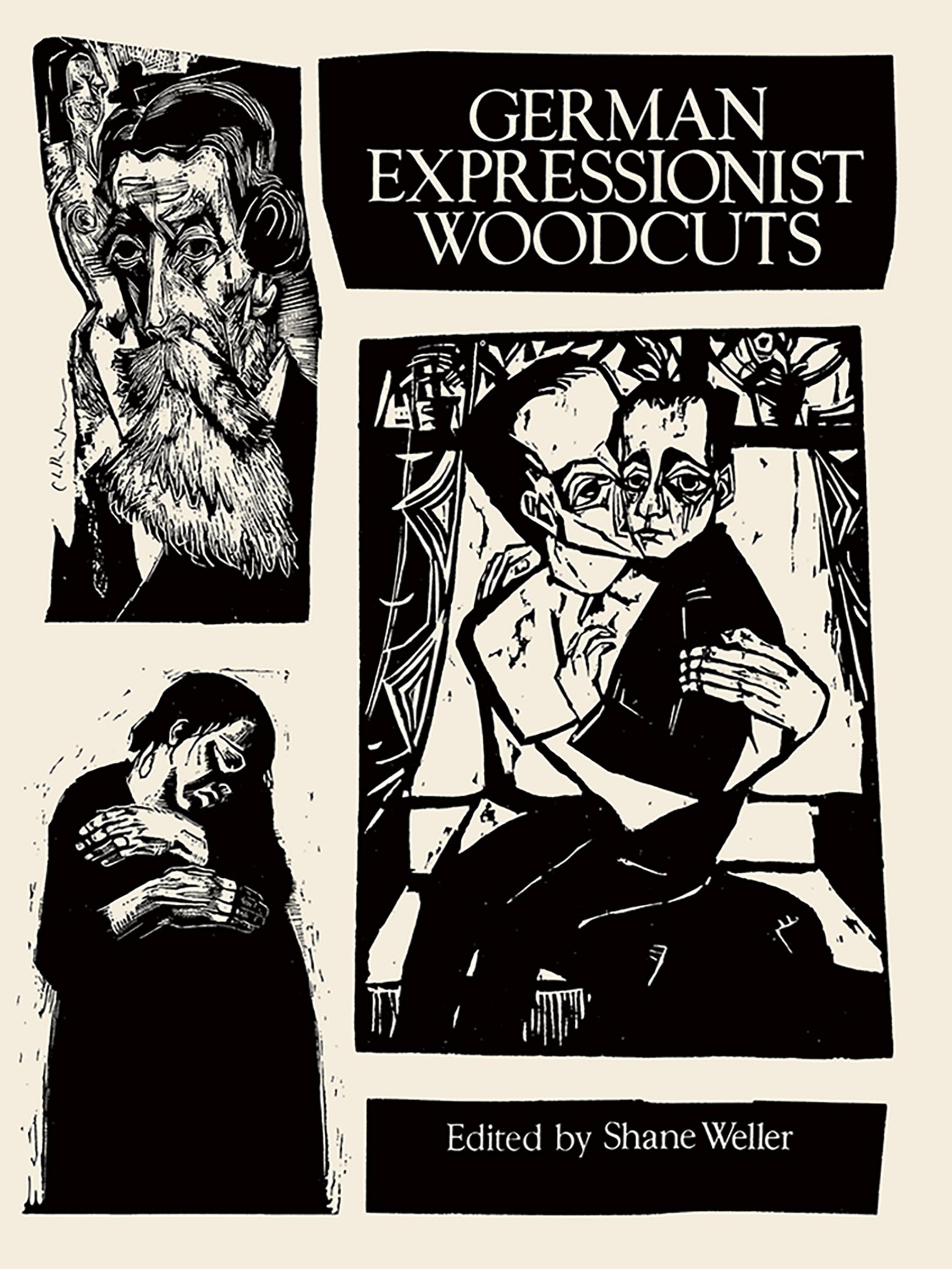 German Expressionist Woodcuts by Shane Weller (Paperback Book)