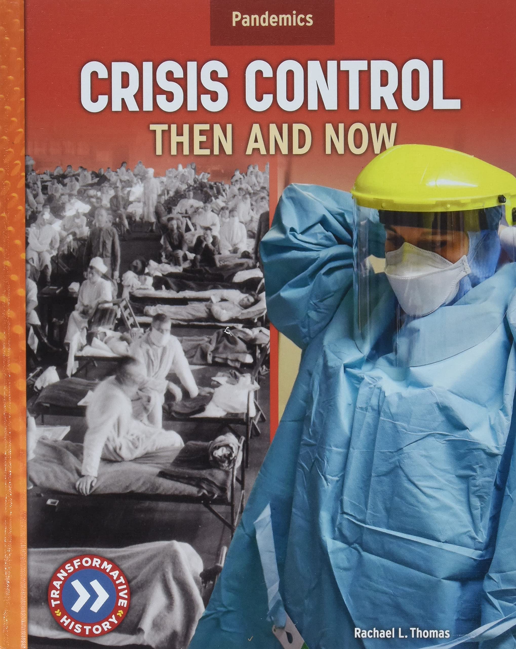 Crisis Control: Then and Now