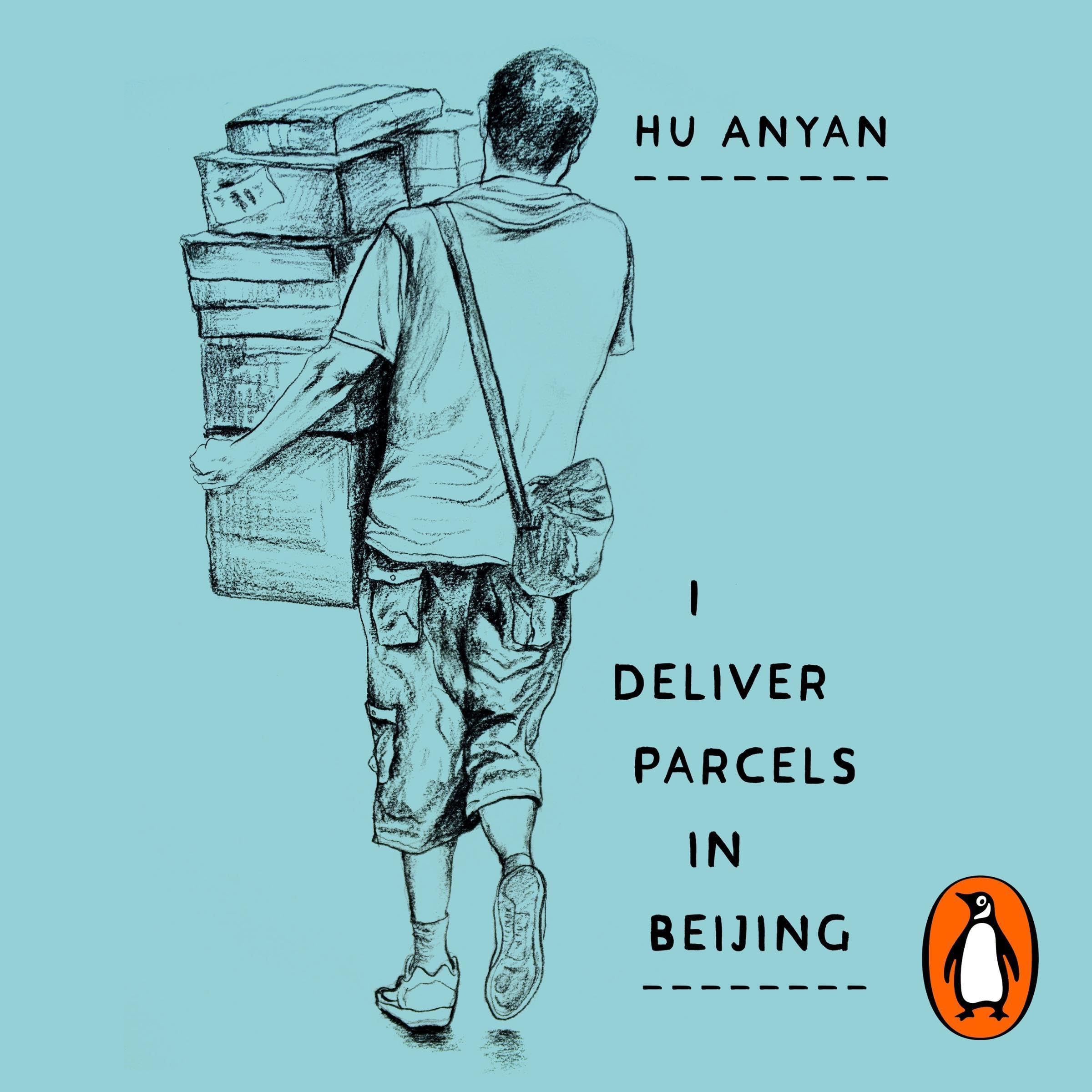 I Deliver Parcels in Beijing: On Making a Living