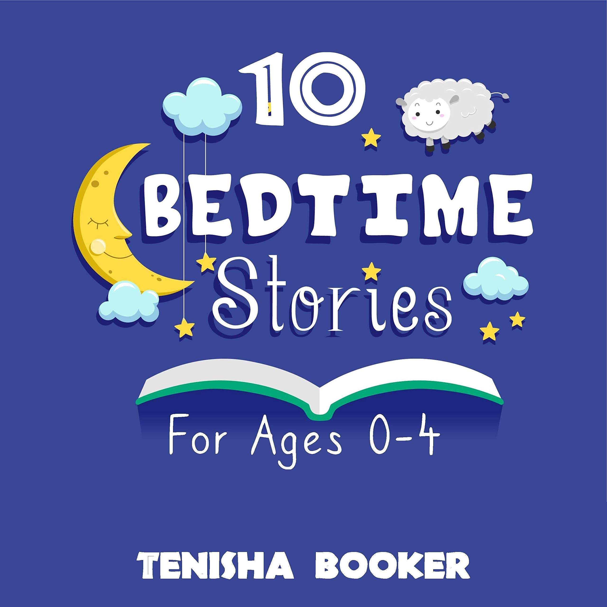 Cover art for 10 Bed Time Stories for Ages 0-4