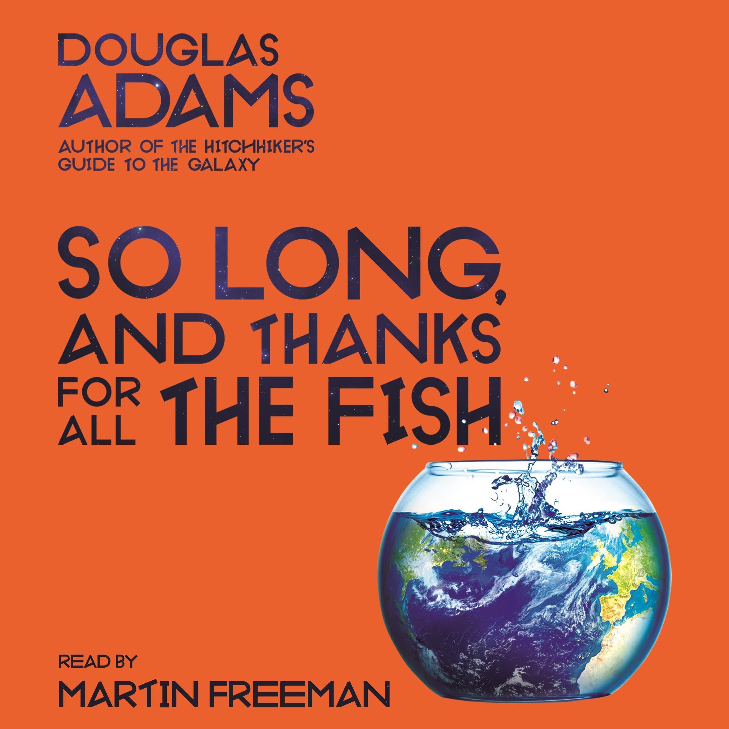 Cover art for So Long, and Thanks for All the Fish: Hitchhiker's Guide to the Galaxy Book 4