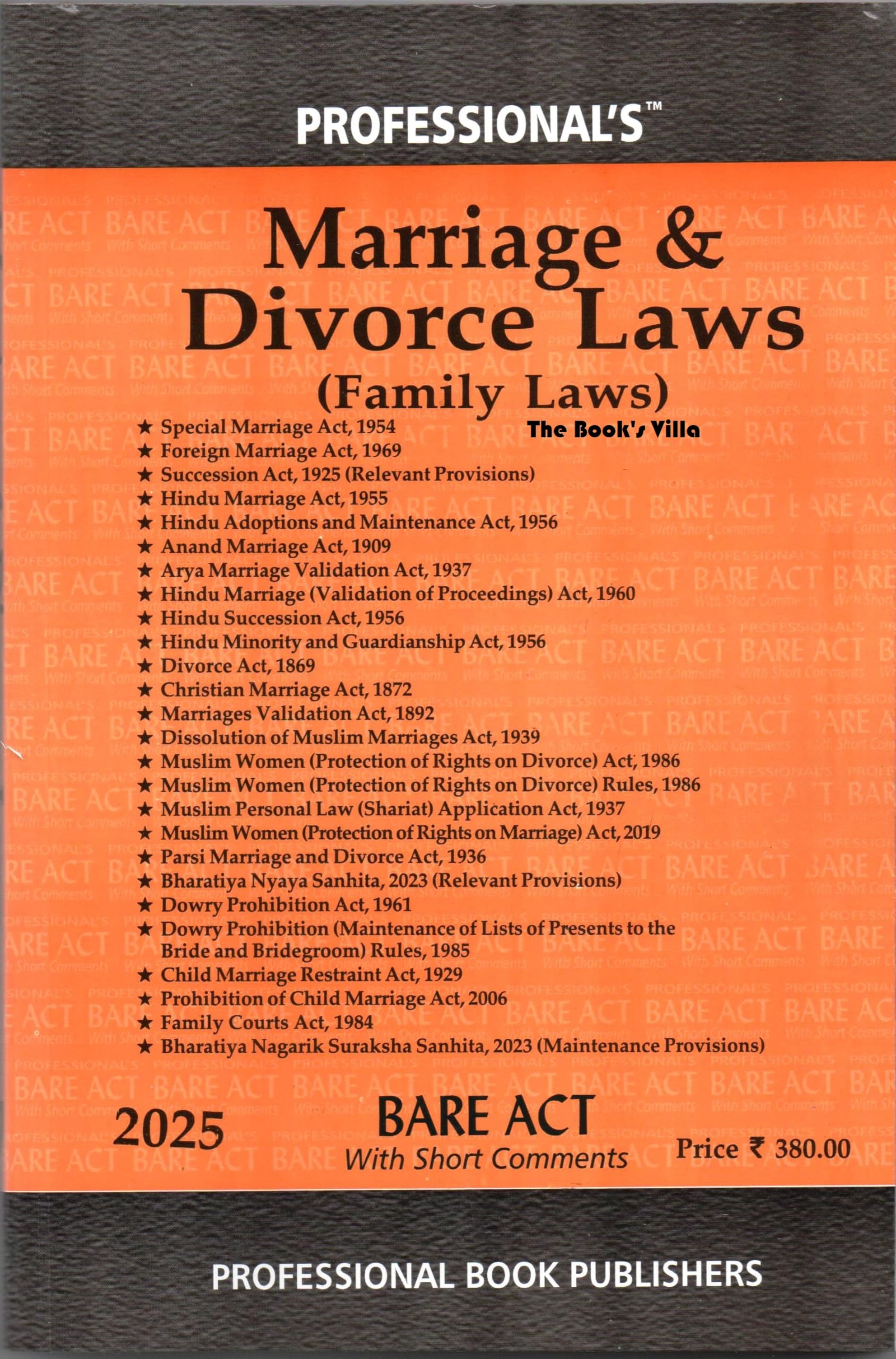Marriage & Divorce Laws (Family laws) Bare Act - Latest 2025 EDITION Professional's Paperback – 2 September 2024