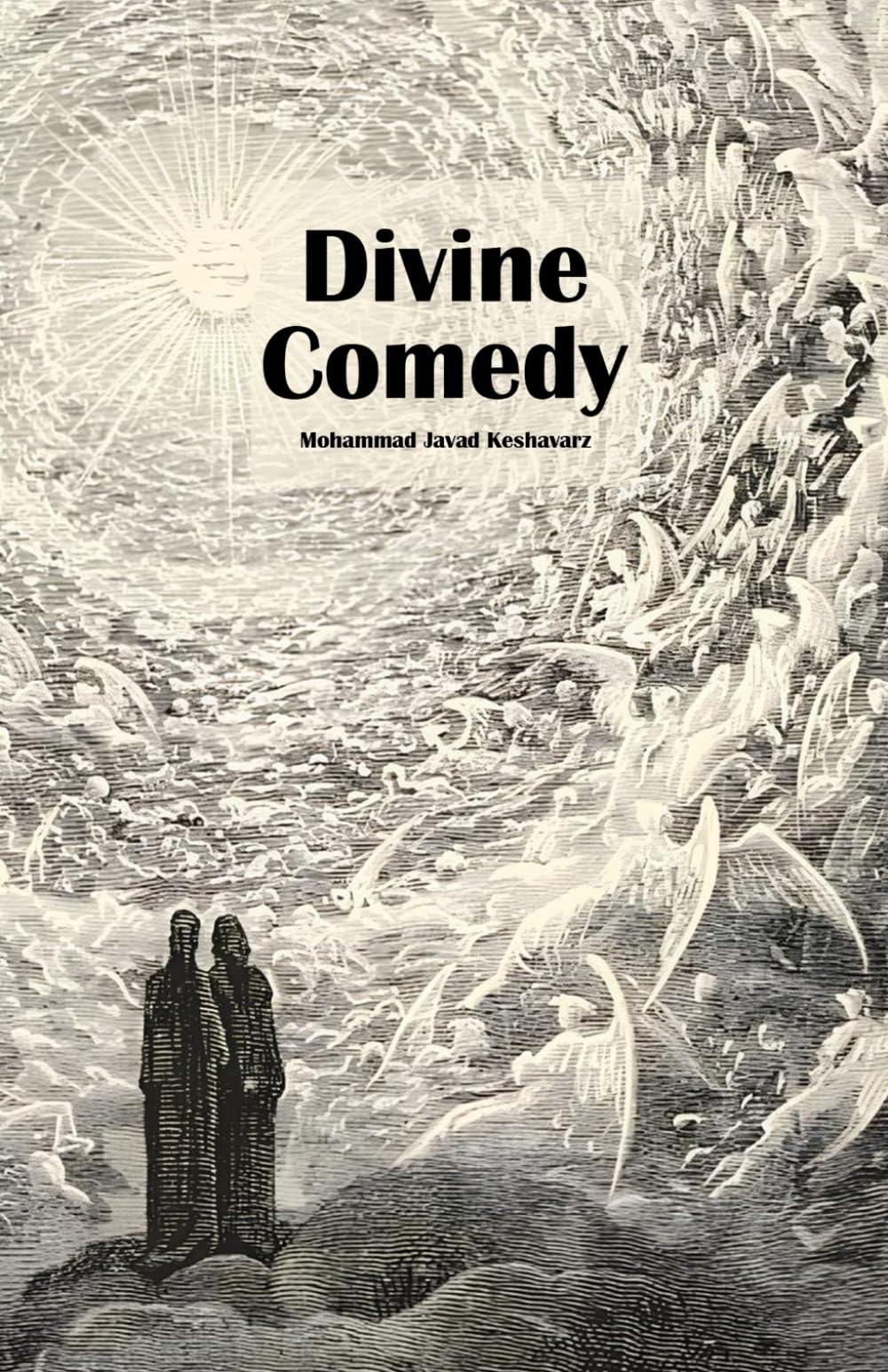Divine Comedy: The Divine Comedy: A Journey from Darkness to Light