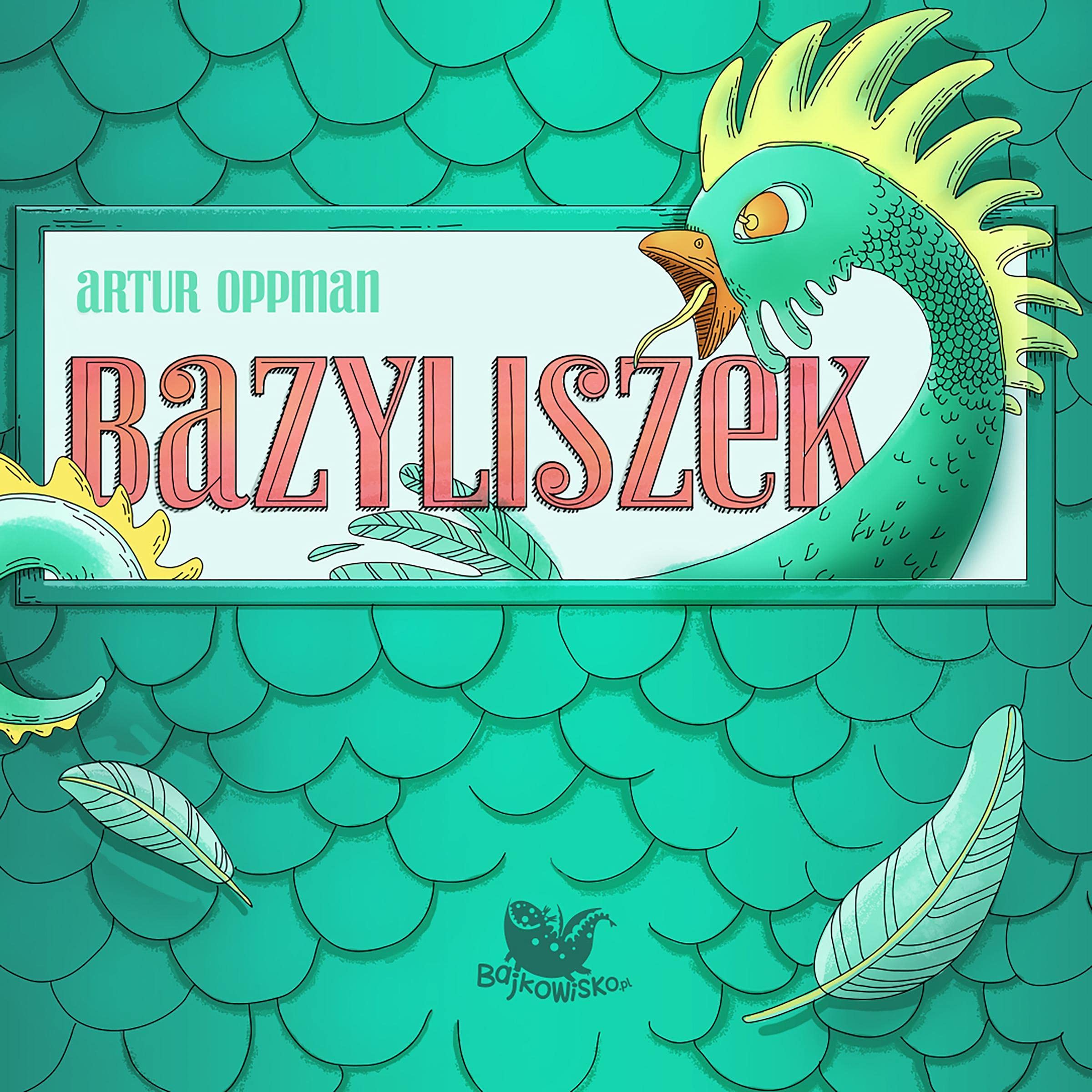 Cover art for Bazyliszek - legenda [Basilisk: A Legend]
