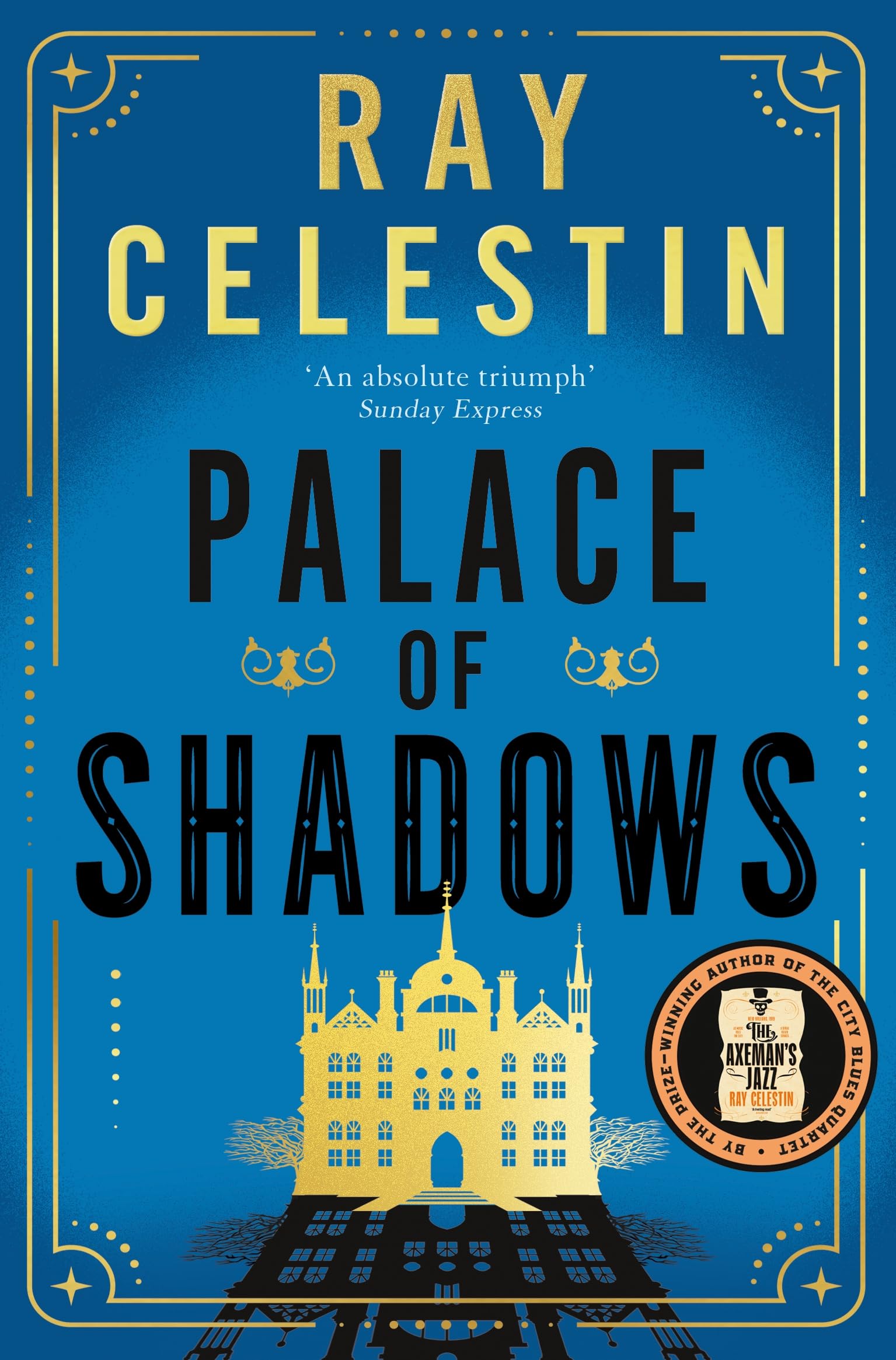 Palace of Shadows: A Spine-Chilling Historical Thriller from the Author of the City Blues Quartet