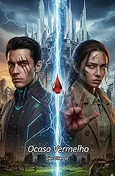 Ocaso Vermelho (A Saga do Sol de Aço Livro 3)
