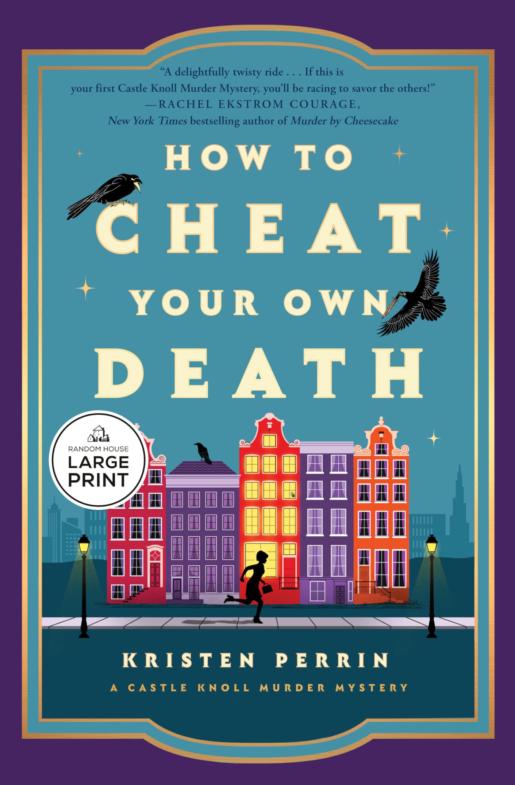 How to Cheat Your Own Death (Castle Knoll Files)