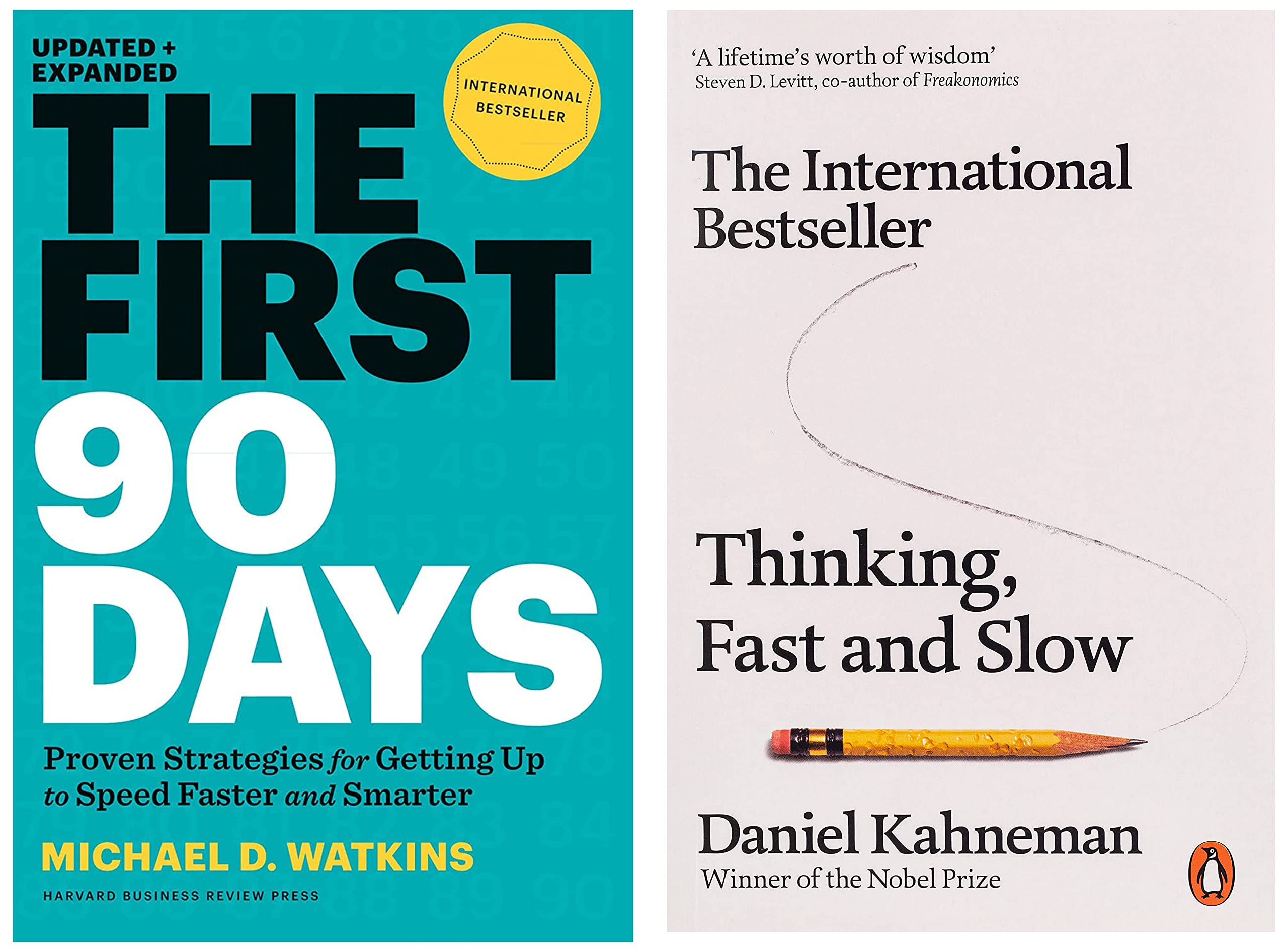 The First 90 Days+THINKING FAST AND SLOW, Kahneman, Daniel (Penguin Press Non-Fiction)