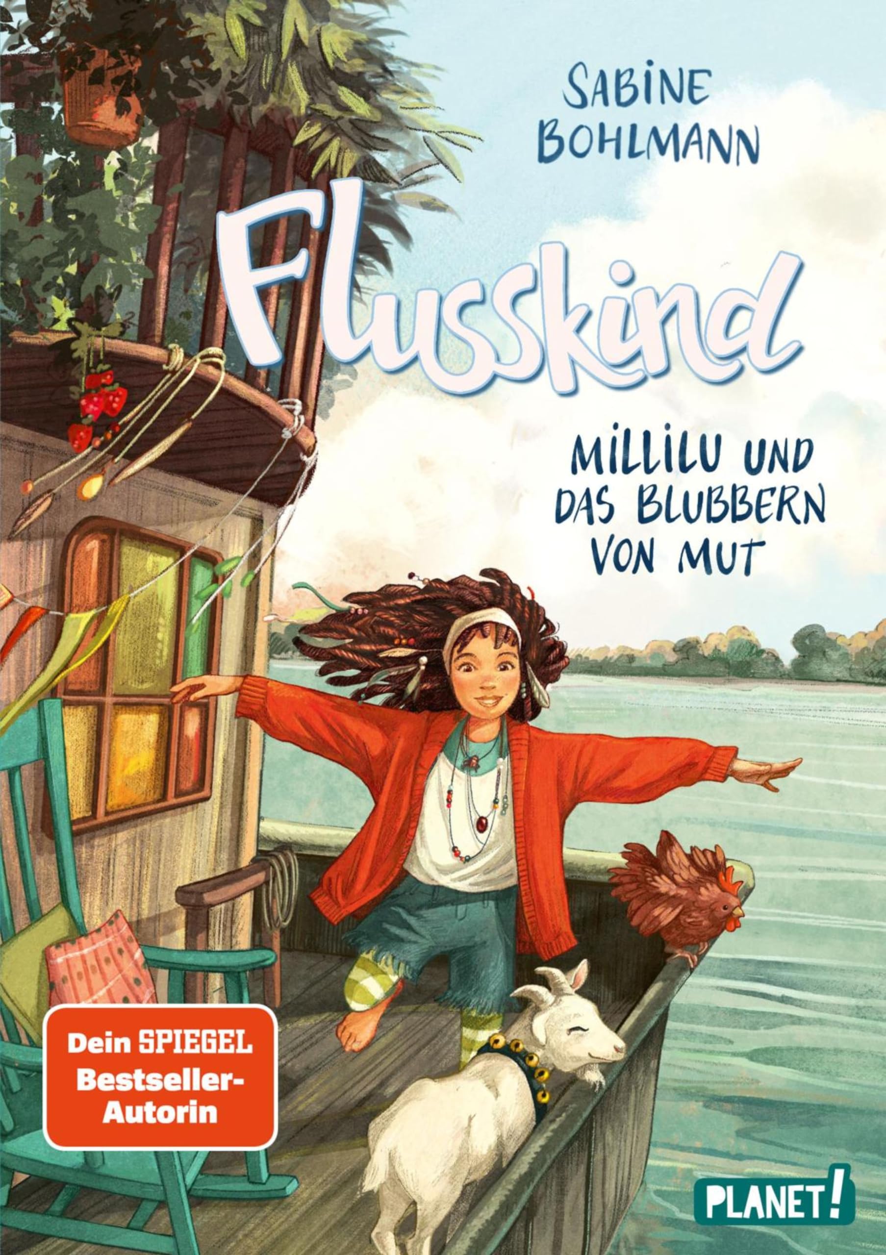 Flusskind 3: Millilu und das Blubbern von Mut: Naturverbundenes Mädchenbuch ab 8