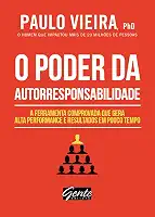O poder da autorresponsabilidade: Livro de bolso: A ferramenta comprovada que gera alta performance e resultados em pouco tempo