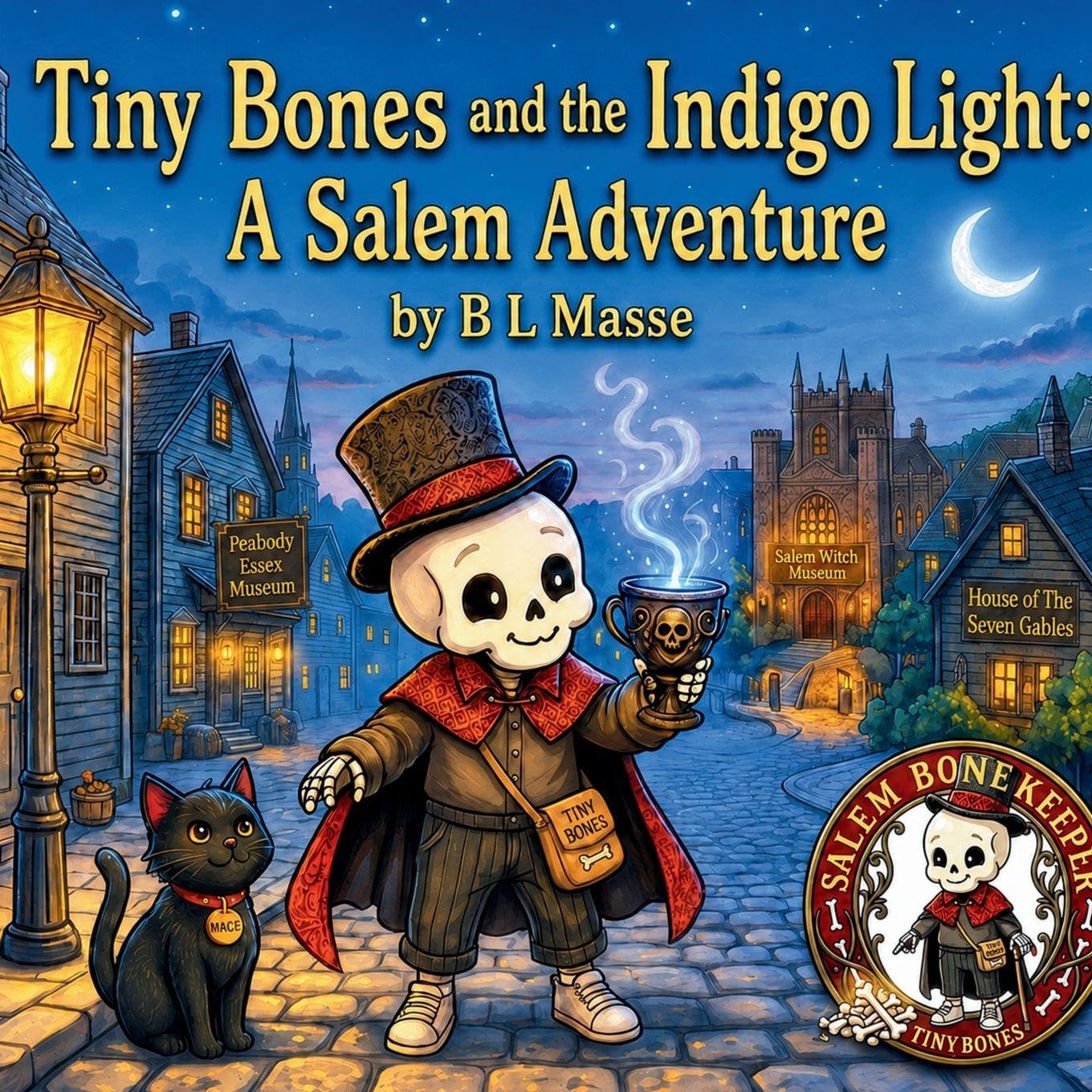 Tiny Bones and the Indigo Light: A Salem Adventure (1)