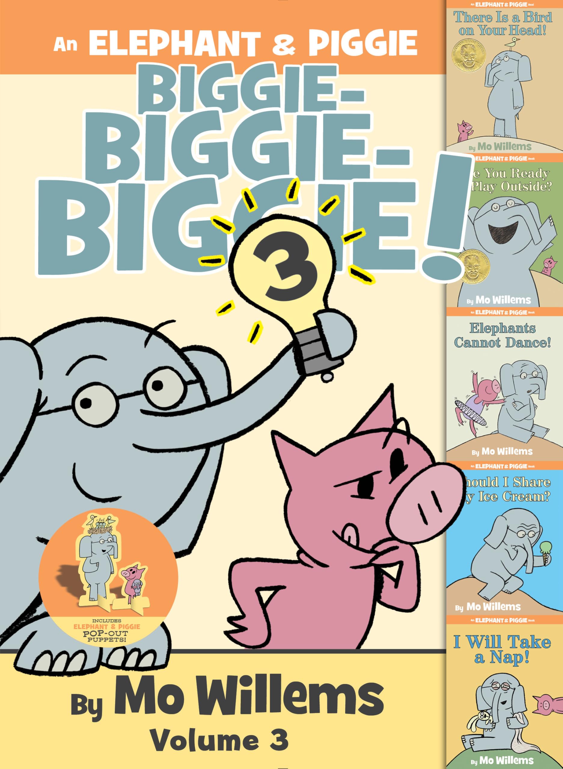 An Elephant & Piggie Biggie!: There is a Bird on Your Head / Are You Ready to Play Outside? / Elephants Cannot Dance! / Should I Share My Ice Cream? / I Will Take a Nap! (Elephant and Piggie Book)