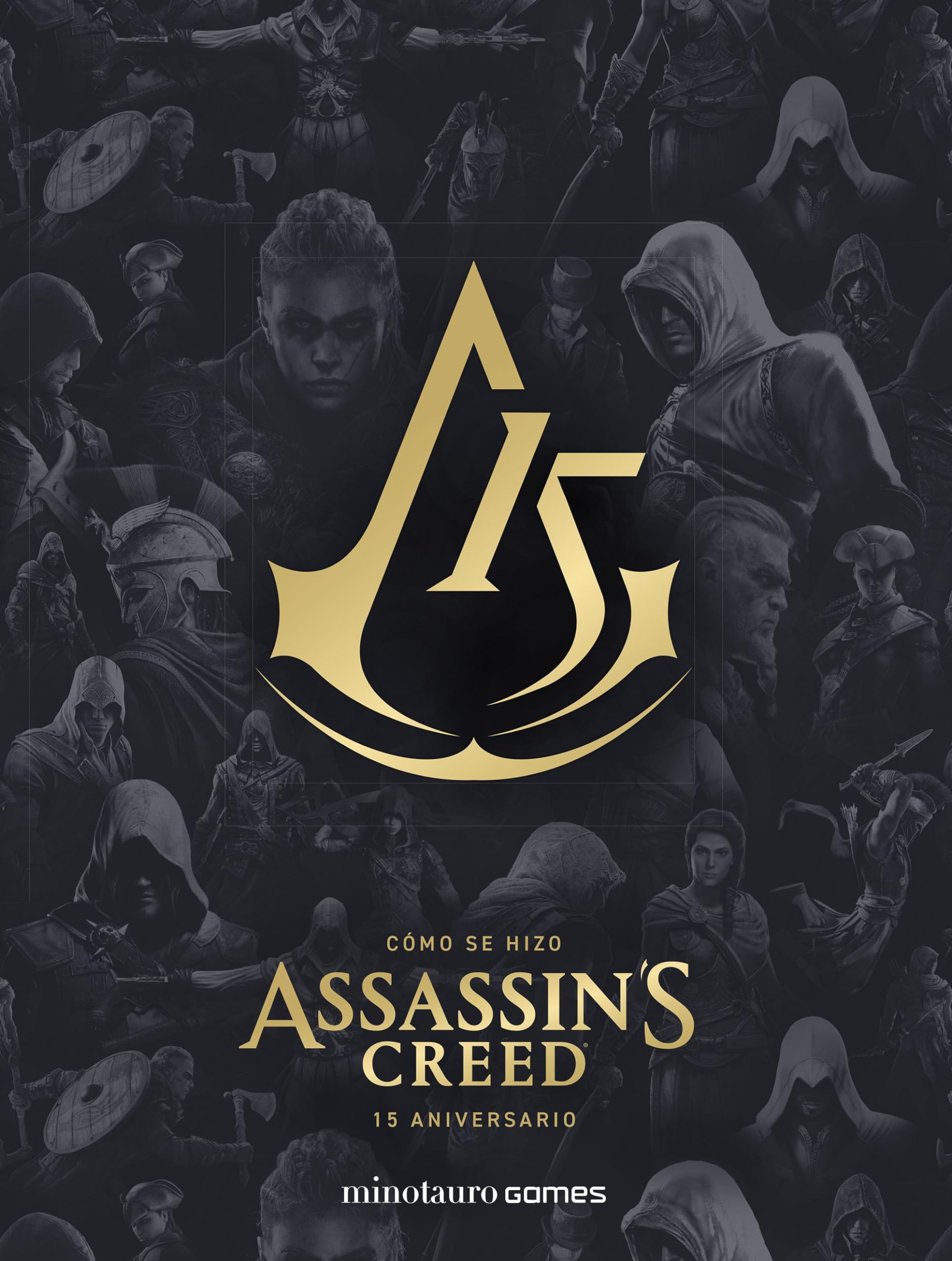 Cómo se hizo Assassin's Creed. 15 aniversario (Minotauro Games)