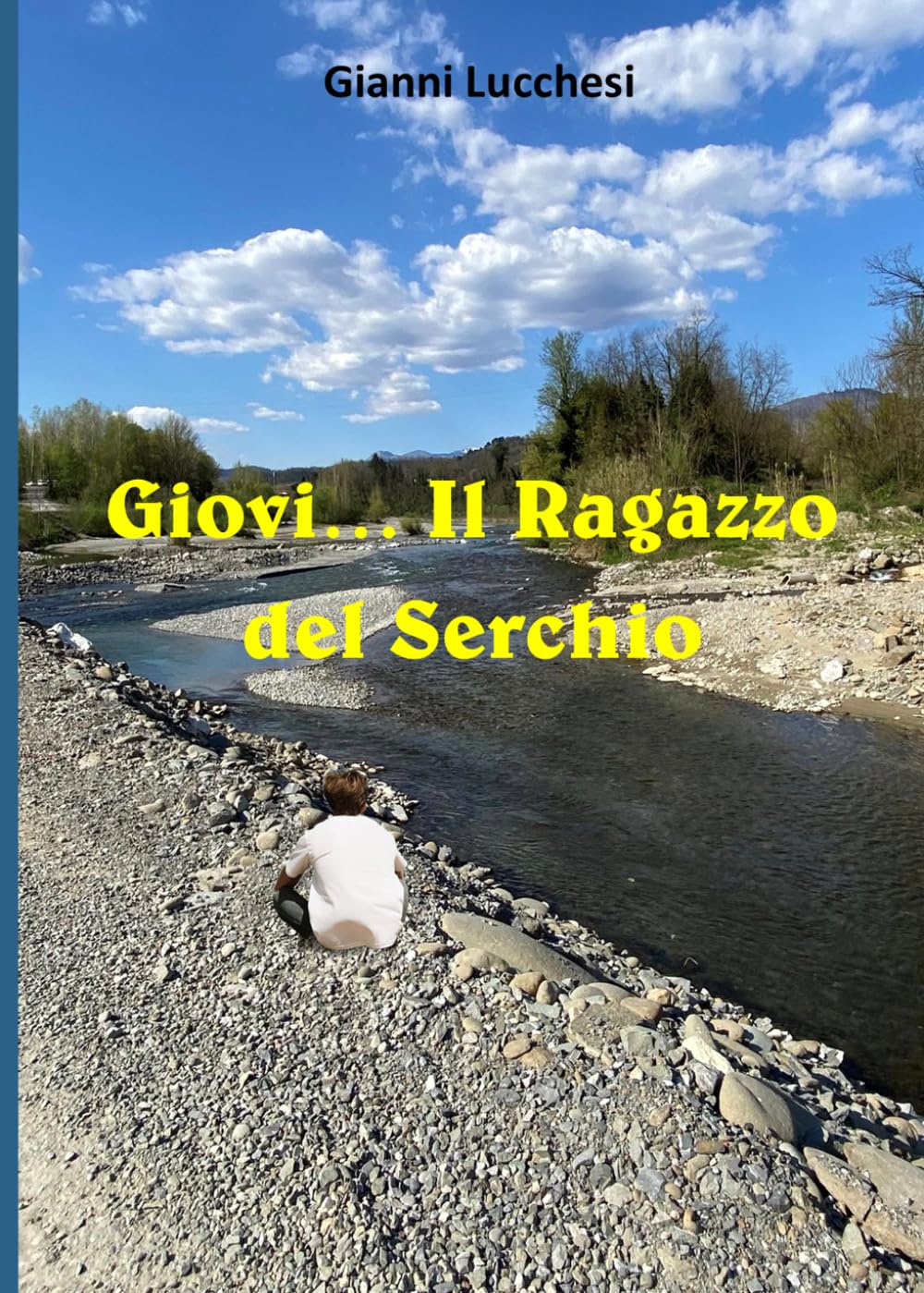Giovi... Il ragazzo del Serchio