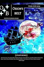 Orion's Belt 2025 Year-End Anthology