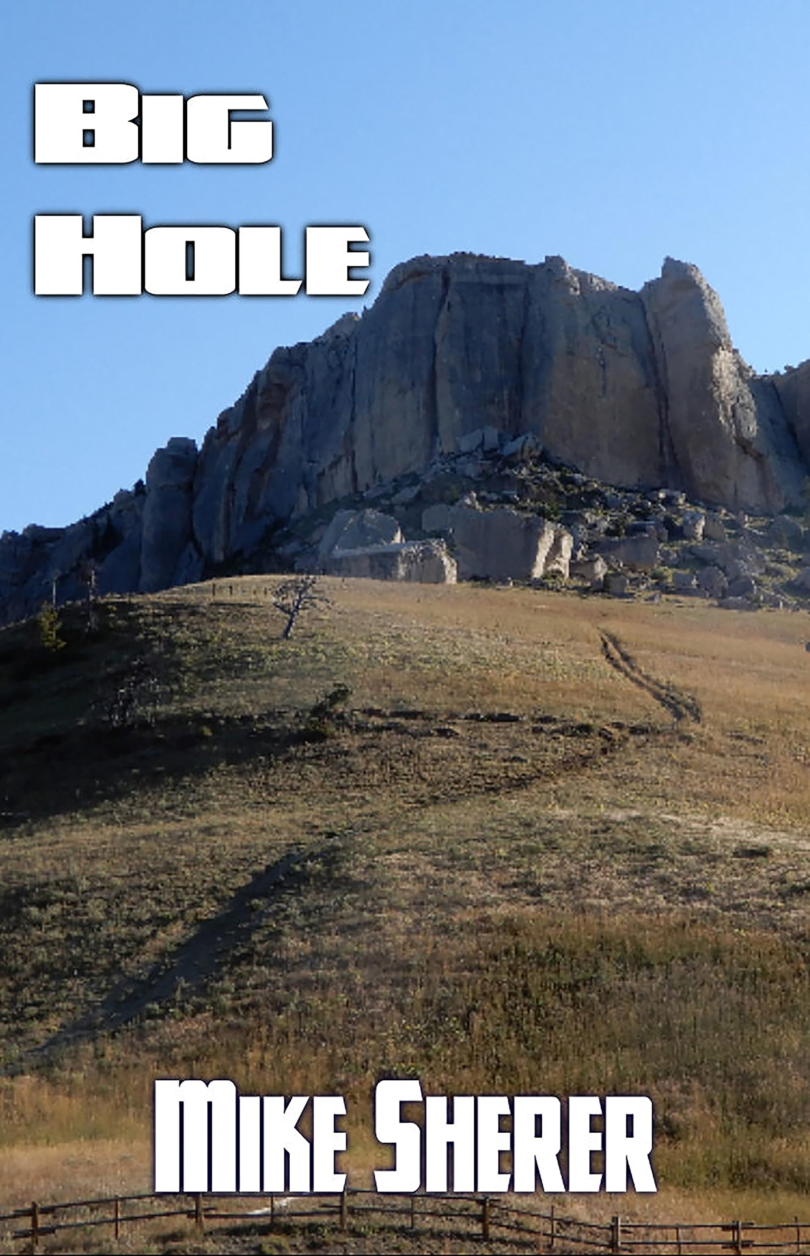Cover of Big Hole