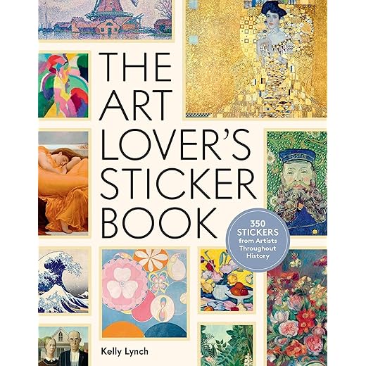 The Art Lover’s Sticker Book: 350 Stickers from Artists Throughout History