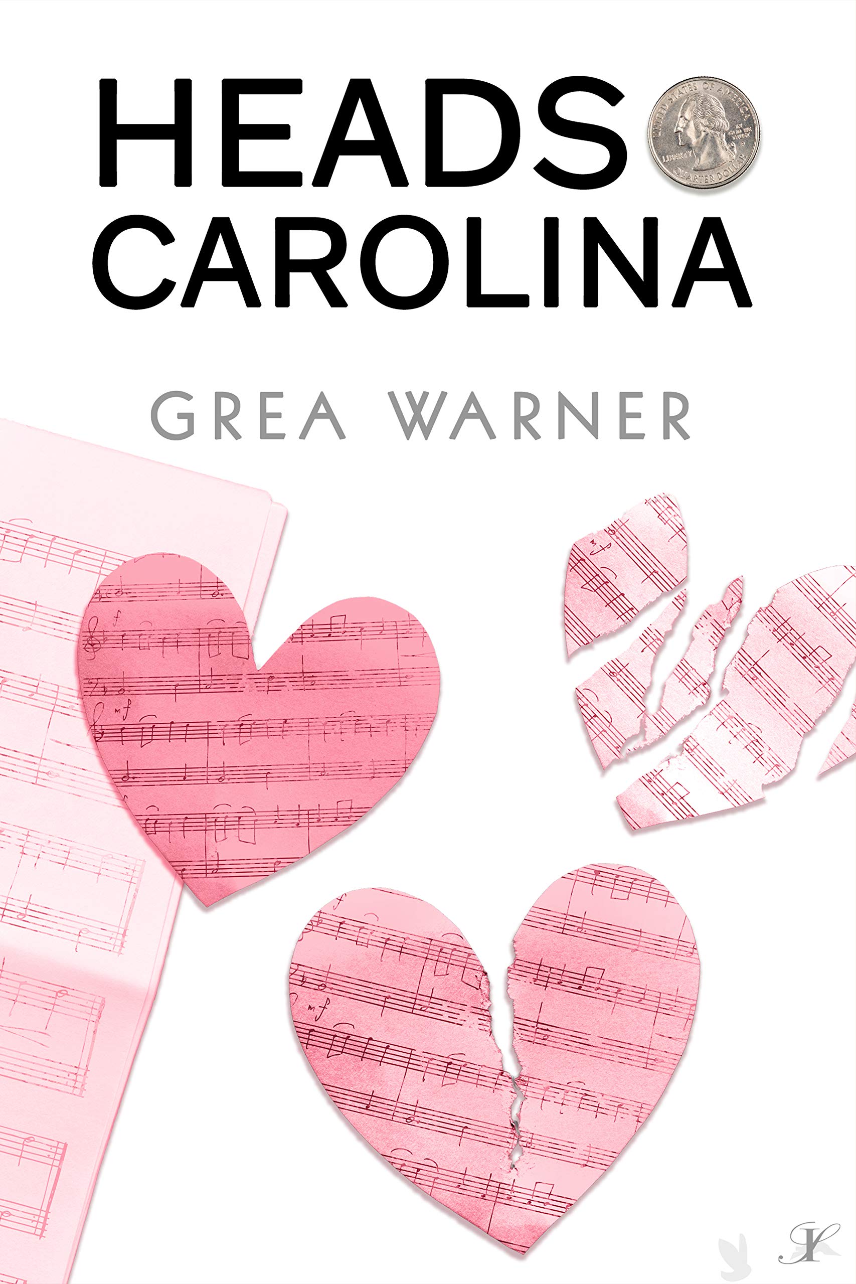 Heads Carolina (Heads and Tails Book 1)