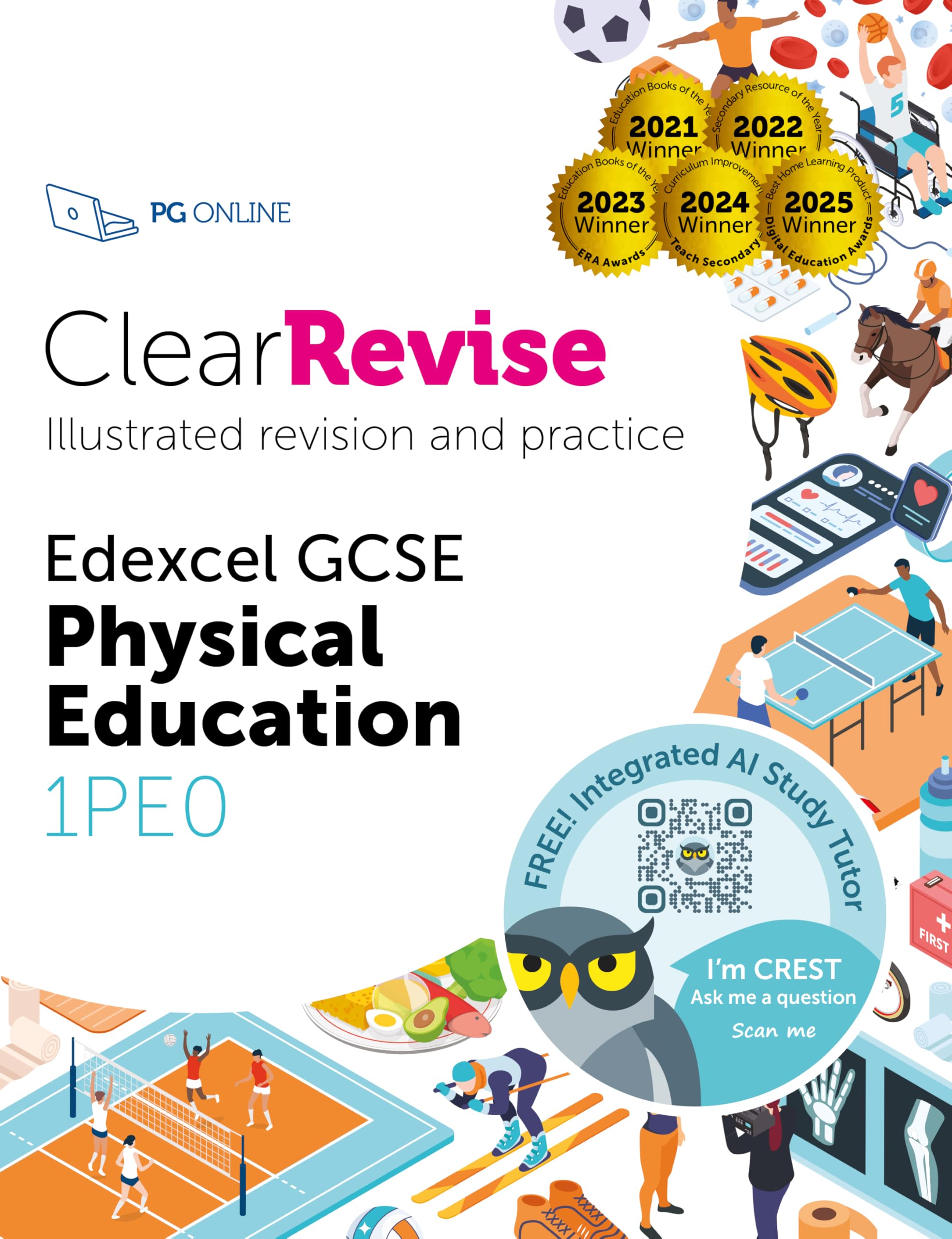 ClearRevise Edexcel GCSE Physical Education: Illustrated Revision and Practice with CREST AI Exam Tutor (ClearRevise Edexcel GCSE Physical Education 1PE0)