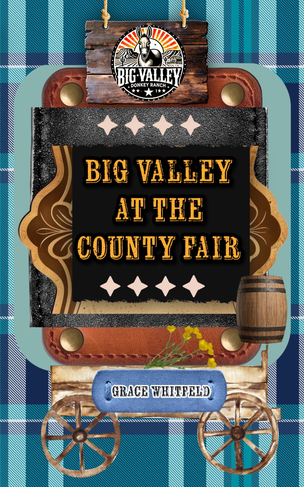 Big Valley at the County Fair (The Fruits of the Spirit Series)