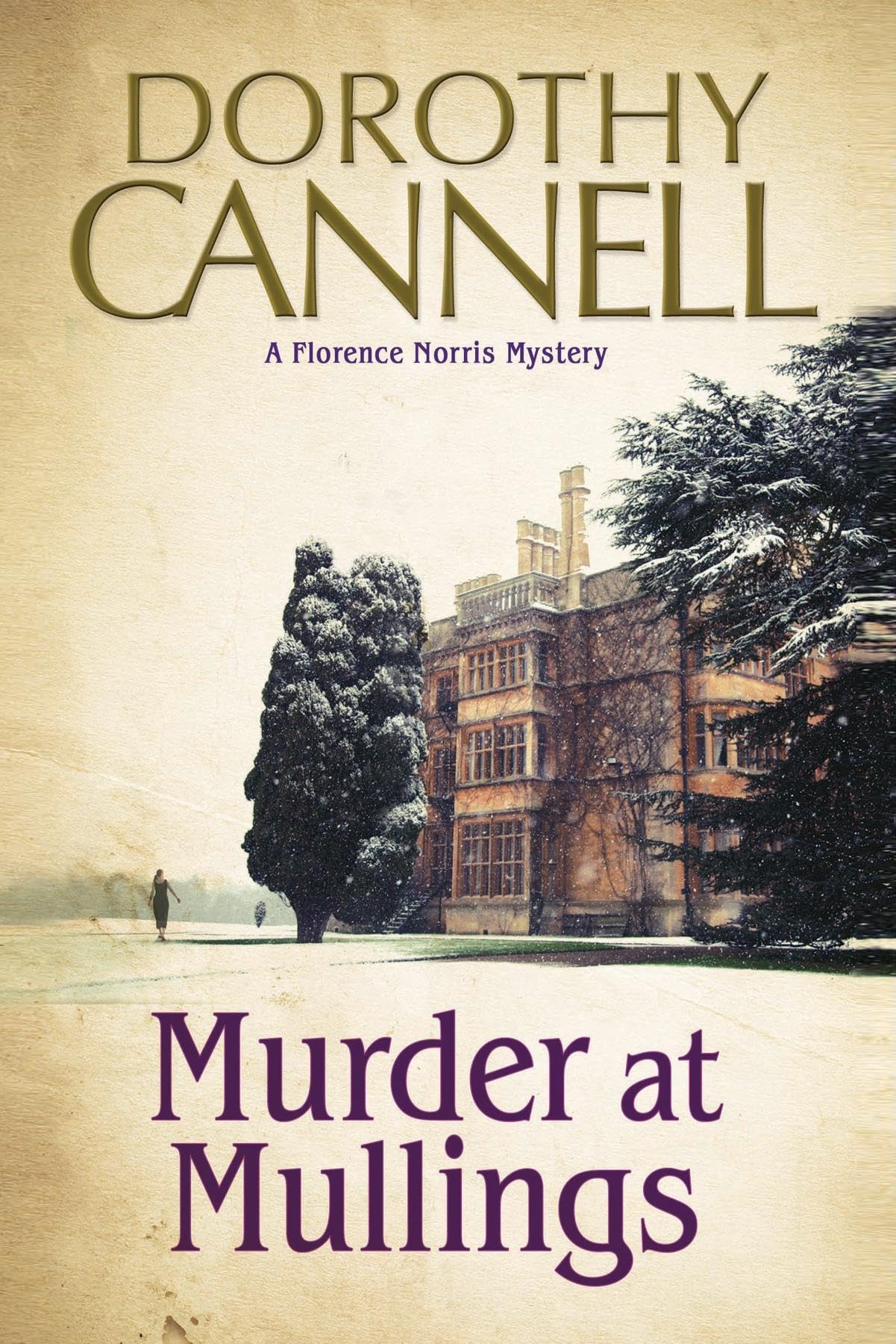 Murder at Mullings: A 1930s Country House Murder Mystery: 1 (A Florence Norris Mystery)