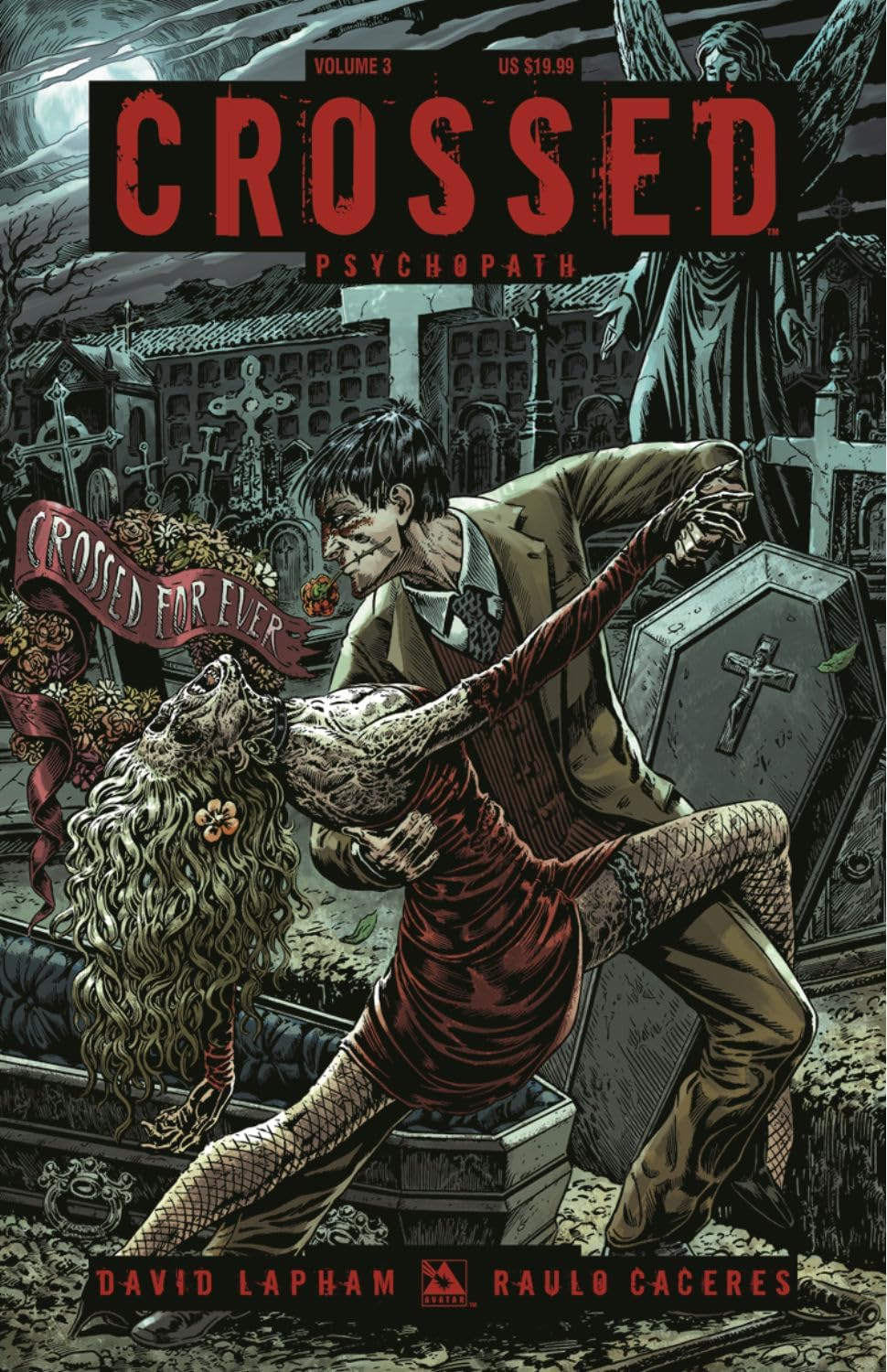 Crossed Volume 3: Psyhcopath (CROSSED TP)